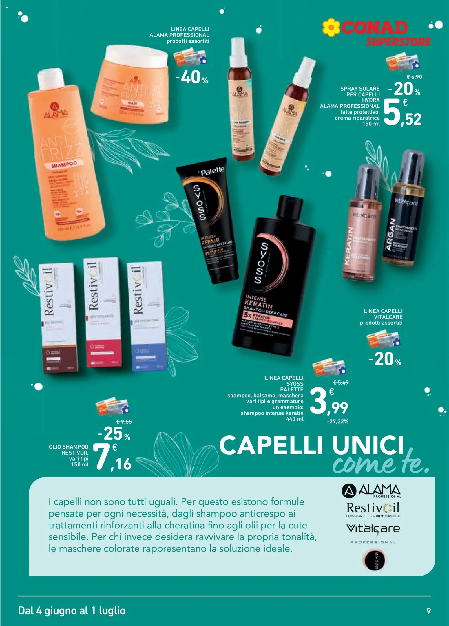 Volantino Conad del 04.06.2026 | Pagina: 9 | Prodotti: Shampoo, Crema, Latte, Olio