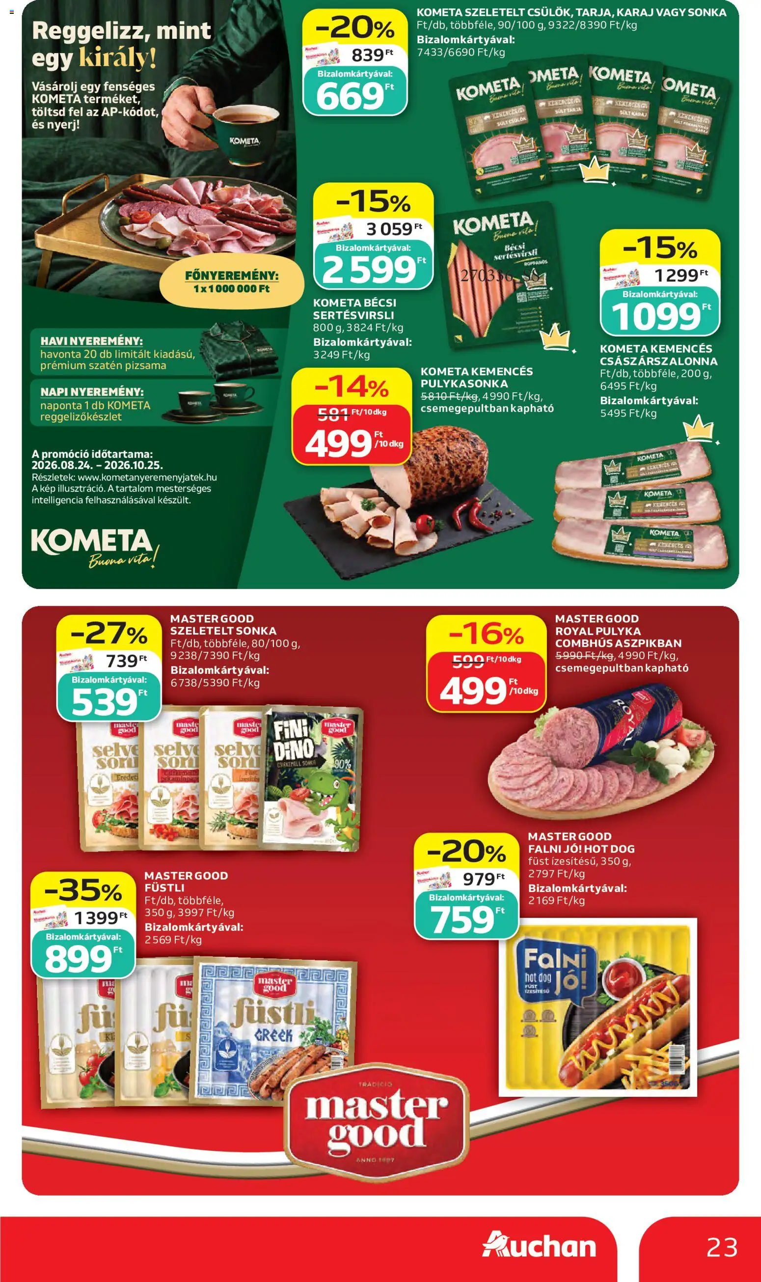 Auchan akciós ujság - amely érvényes a következő dátumtól: 2026.10.15. | Oldal: 23 | Termékek: Dino, Füstli, Karaj, Kometa