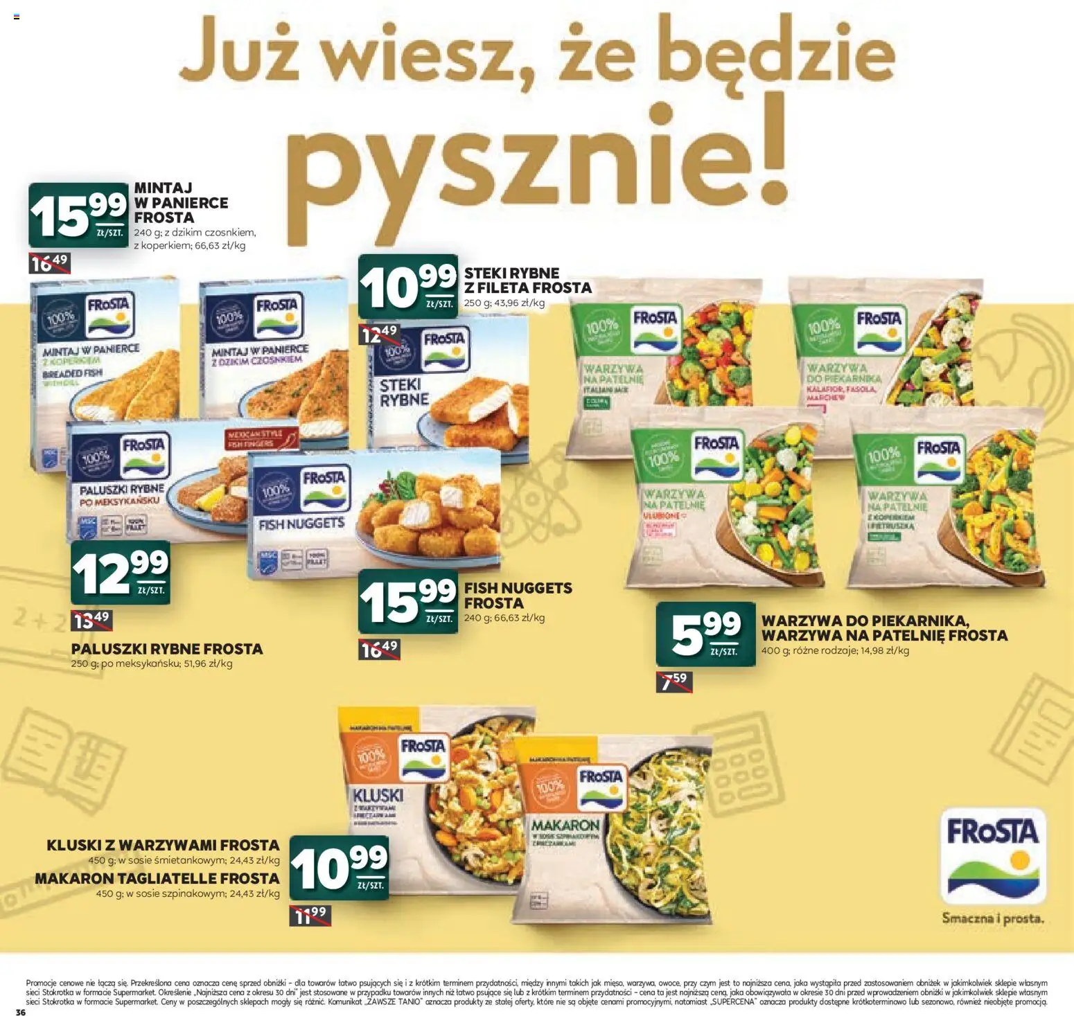 Stokrotka gazetka - Witaj Szkoło od 23.07.2026 | Strona: 36 | Produkty: Makaron tagliatelle, Mintaj, Patelnie, Paluszki
