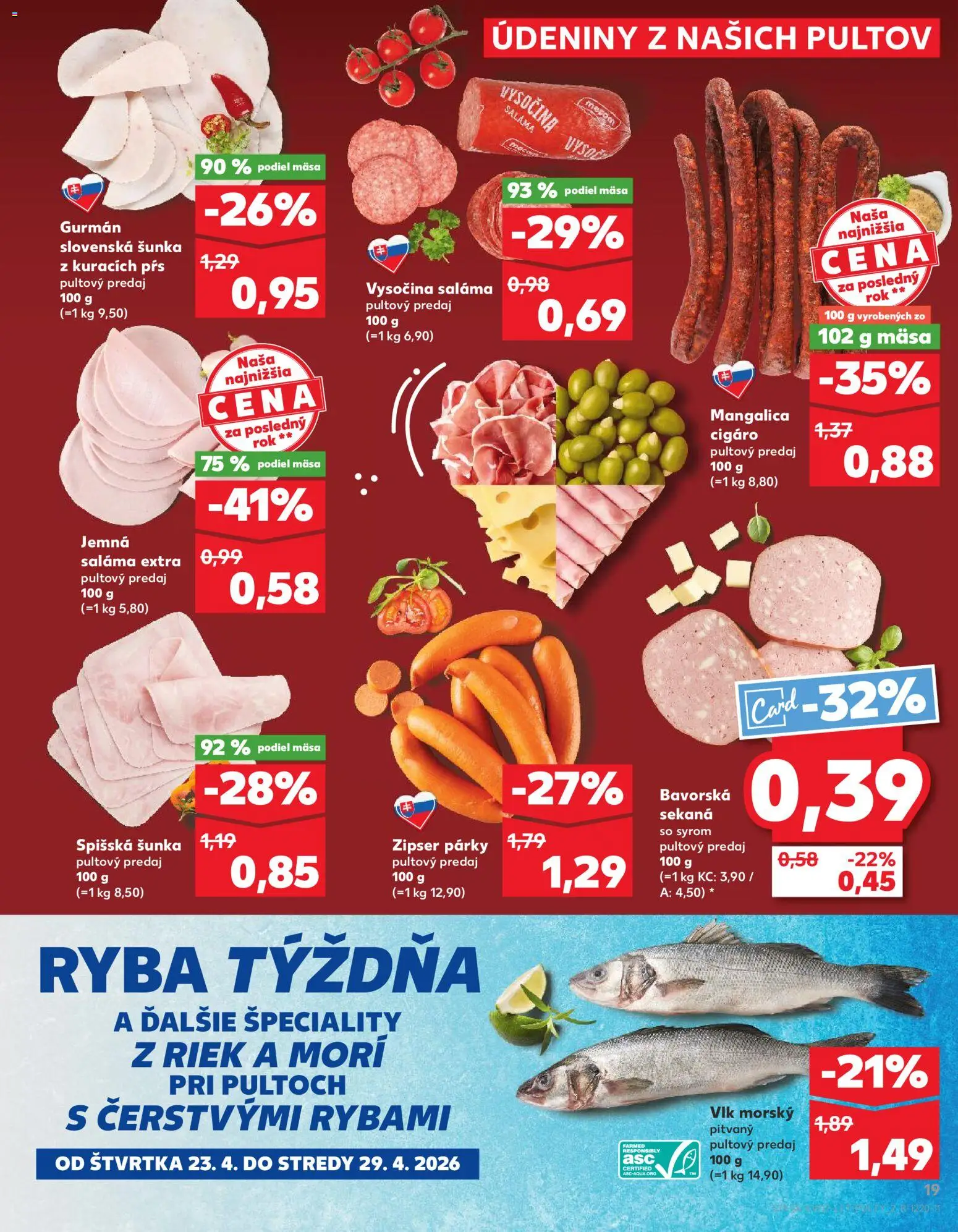 Nové Kaufland akcie – leták je platný od 23.04.2026 | Strana: 19 | Produkty: Saláma, Šunka, Ryba, Párky