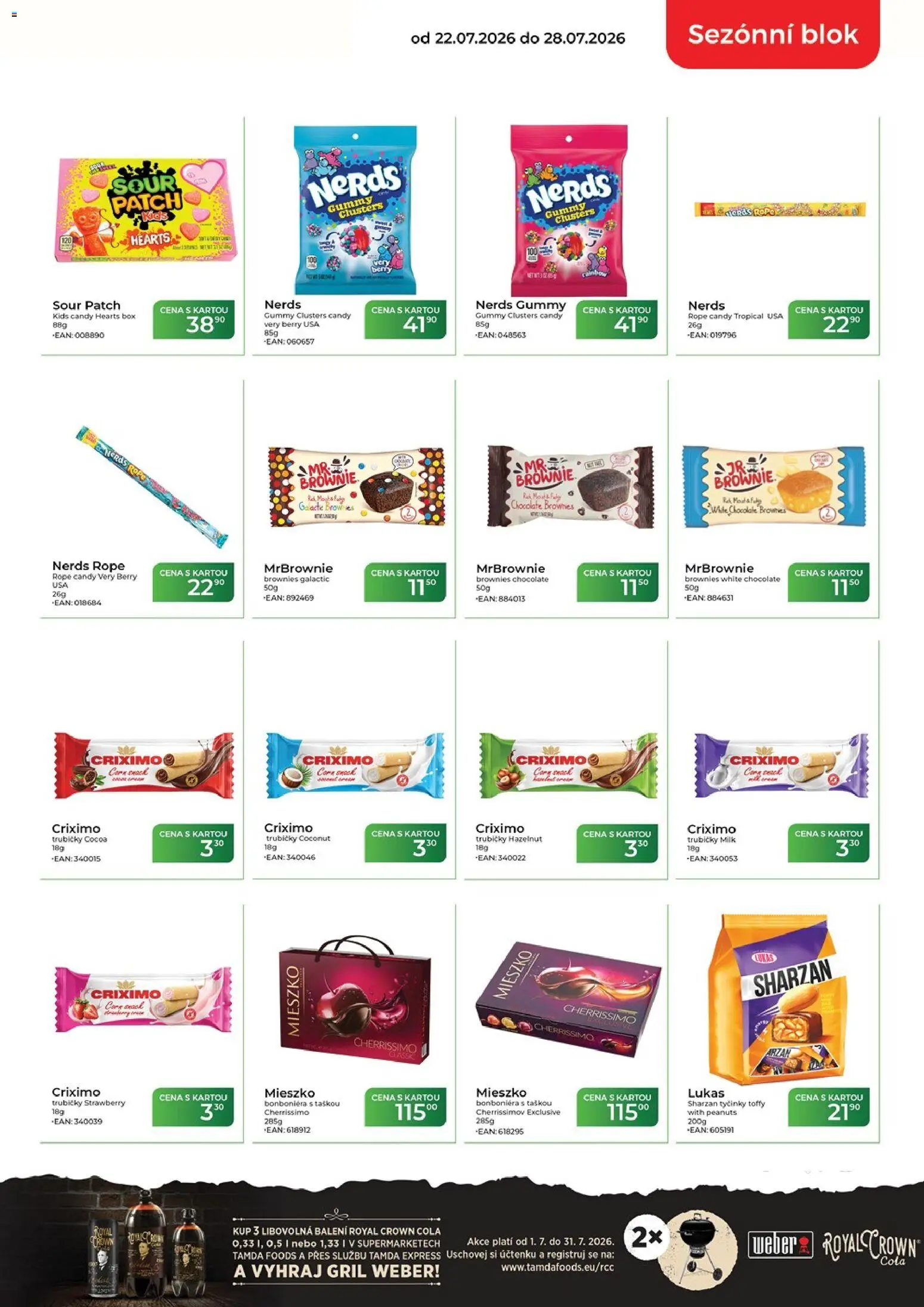 Tamda Foods leták od 22.07.2026 | Strana: 5 | Produkty: Brownie, Tyčinky, Royal Crown Cola, Gril