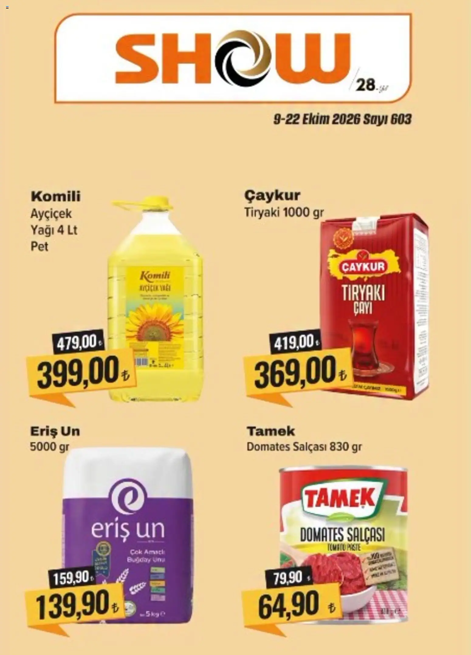 Show Market Katalog - 09 Ekim 2026 tarihinden itibaren geçerlidir | Sayfa: 4 | Ürünler: Domates
