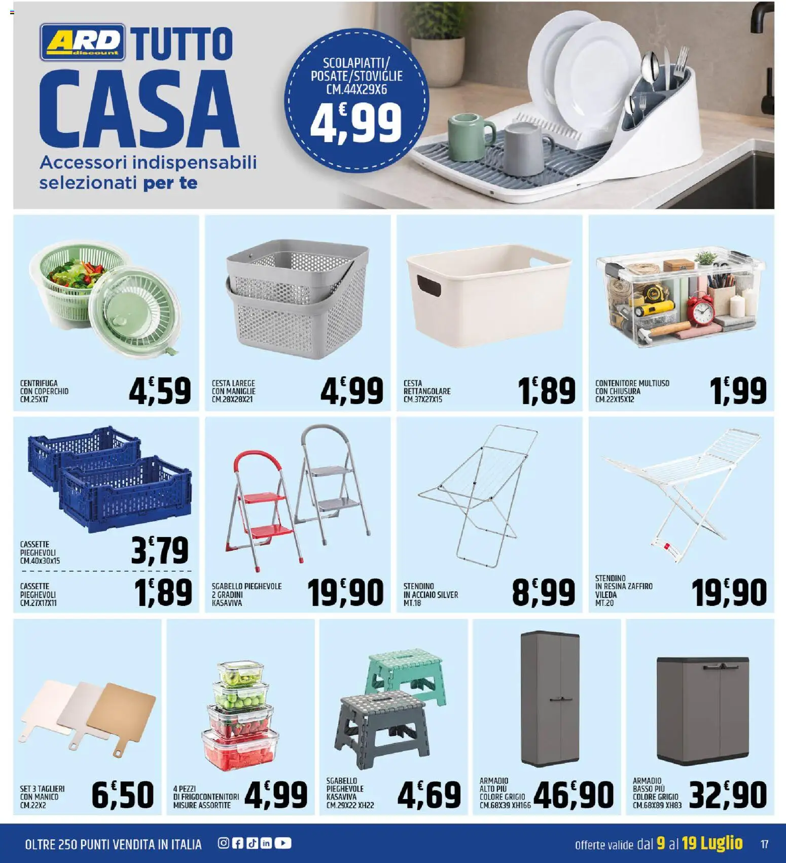 Volantino ARD Discount del 09/07/2026 | Pagina: 17 | Prodotti: Tè, Centrifuga, Contenitore, Armadio