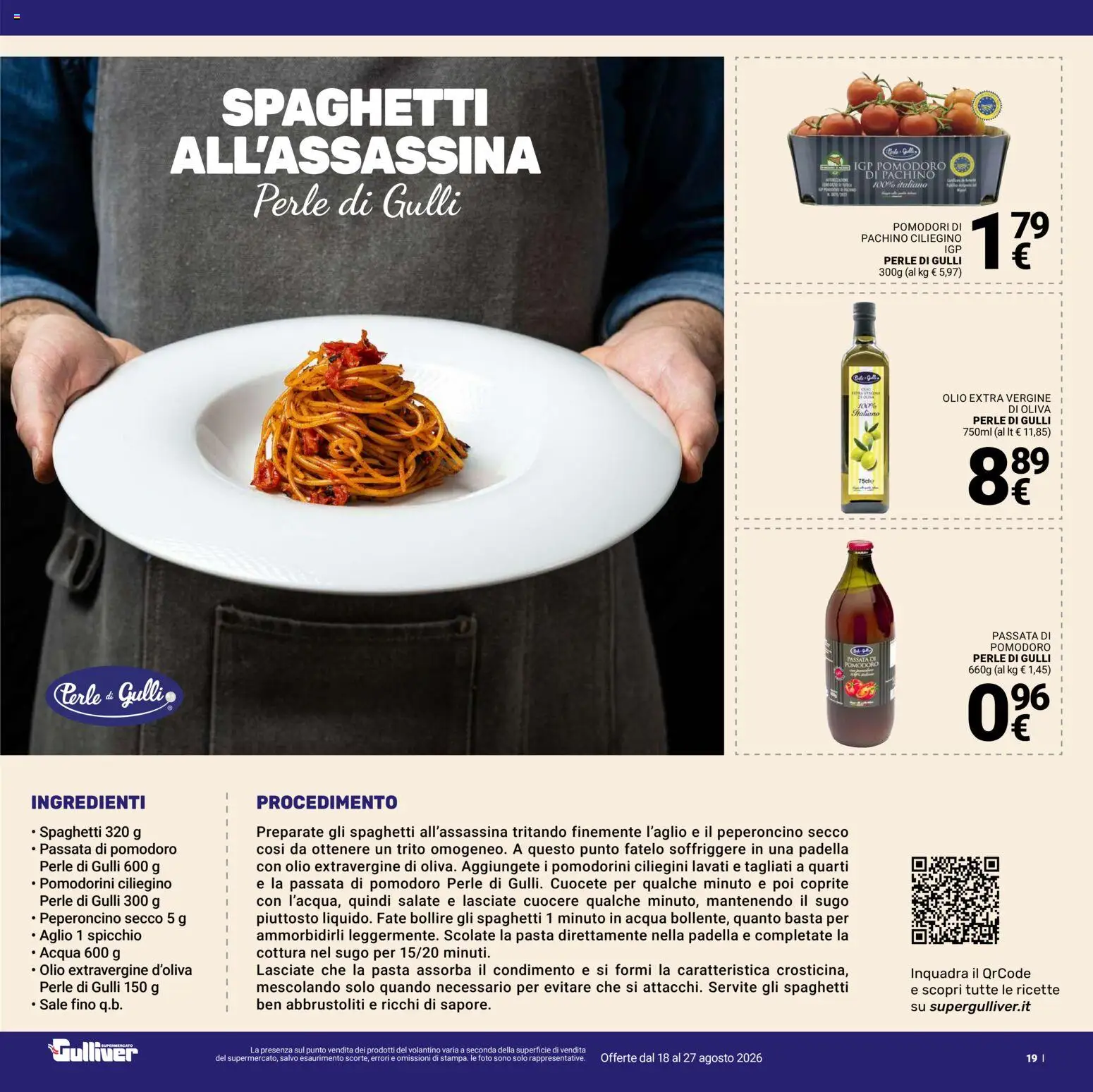 Volantino Gulliver del 18/08/2026 | Pagina: 19 | Prodotti: Pomodorini, Peperoncino, Ingredienti, Olio extra vergine