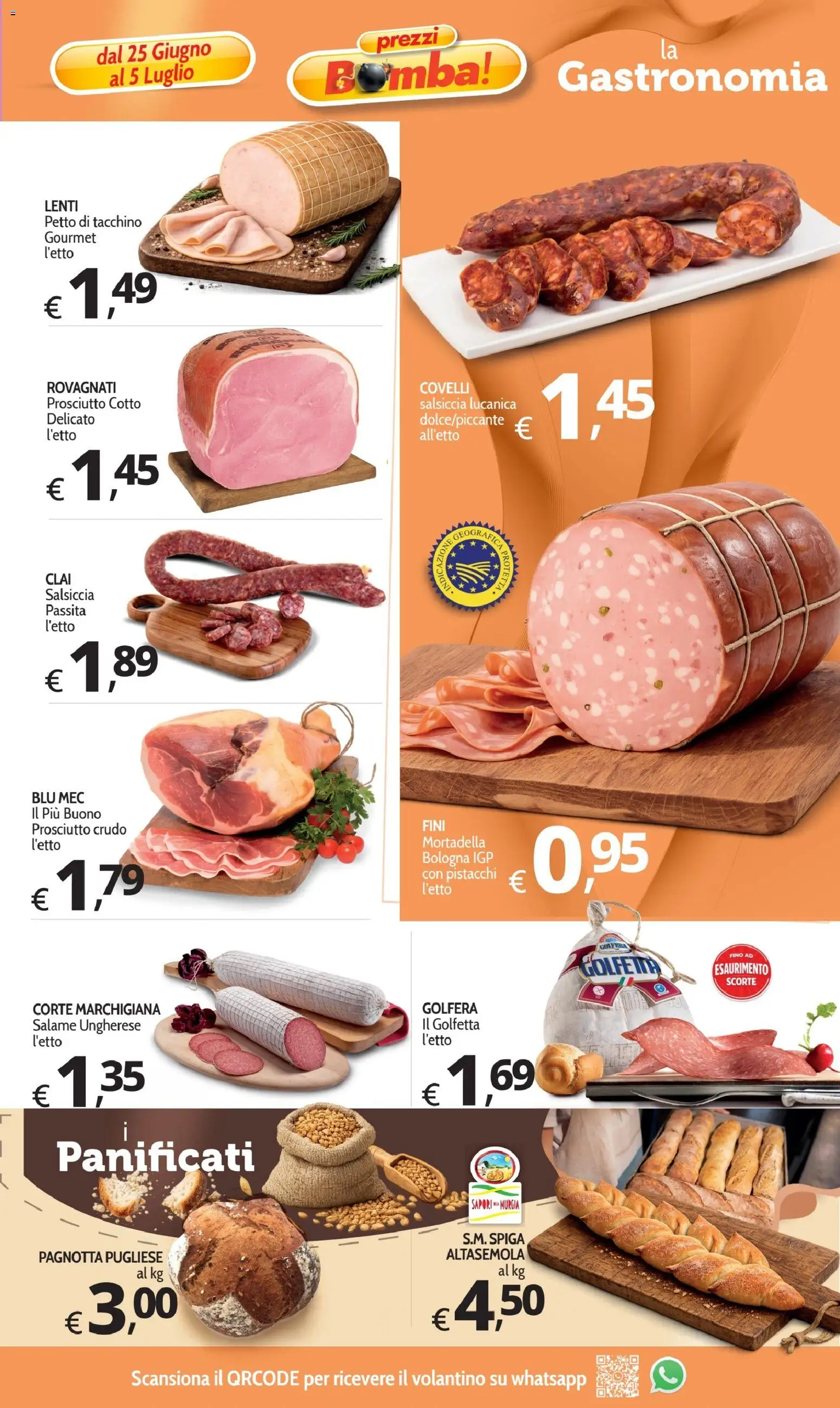 Volantino Primo Prezzo del 25/06/2026 | Pagina: 15 | Prodotti: Prosciutto Cotto, Salame, Prosciutto, Pistacchi
