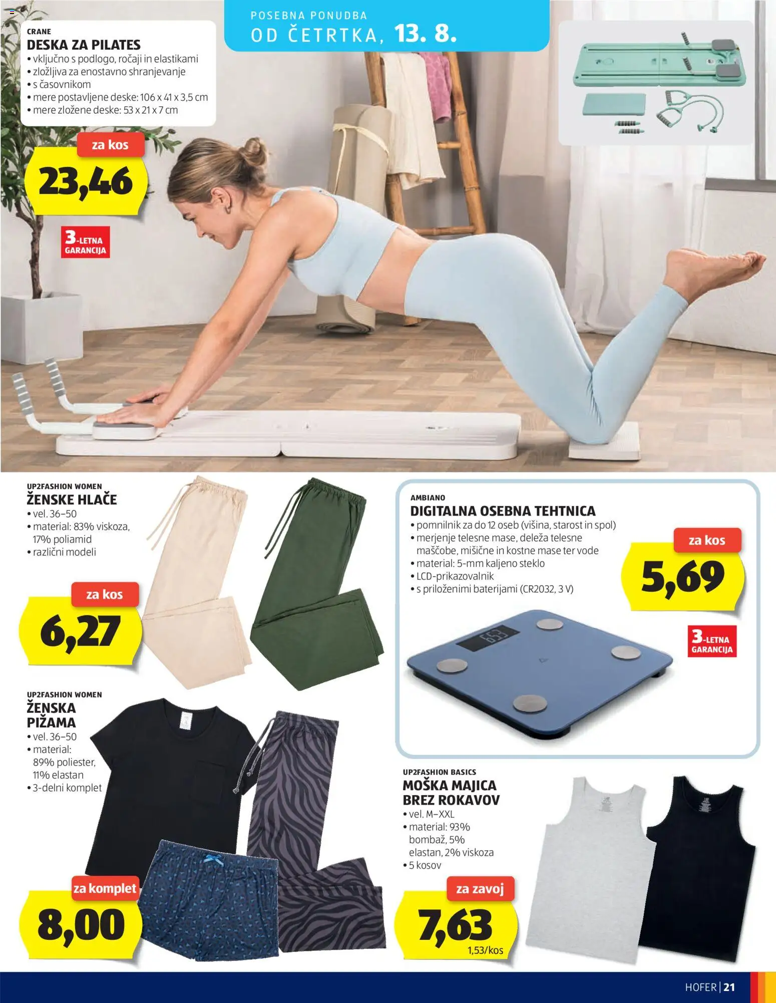 Novi Hofer katalog ponudbe – veljaven od 05.08.2026 | Stran: 21 | Izdelki: Kos, Majica brez rokavov, Hlace, Tehtnica