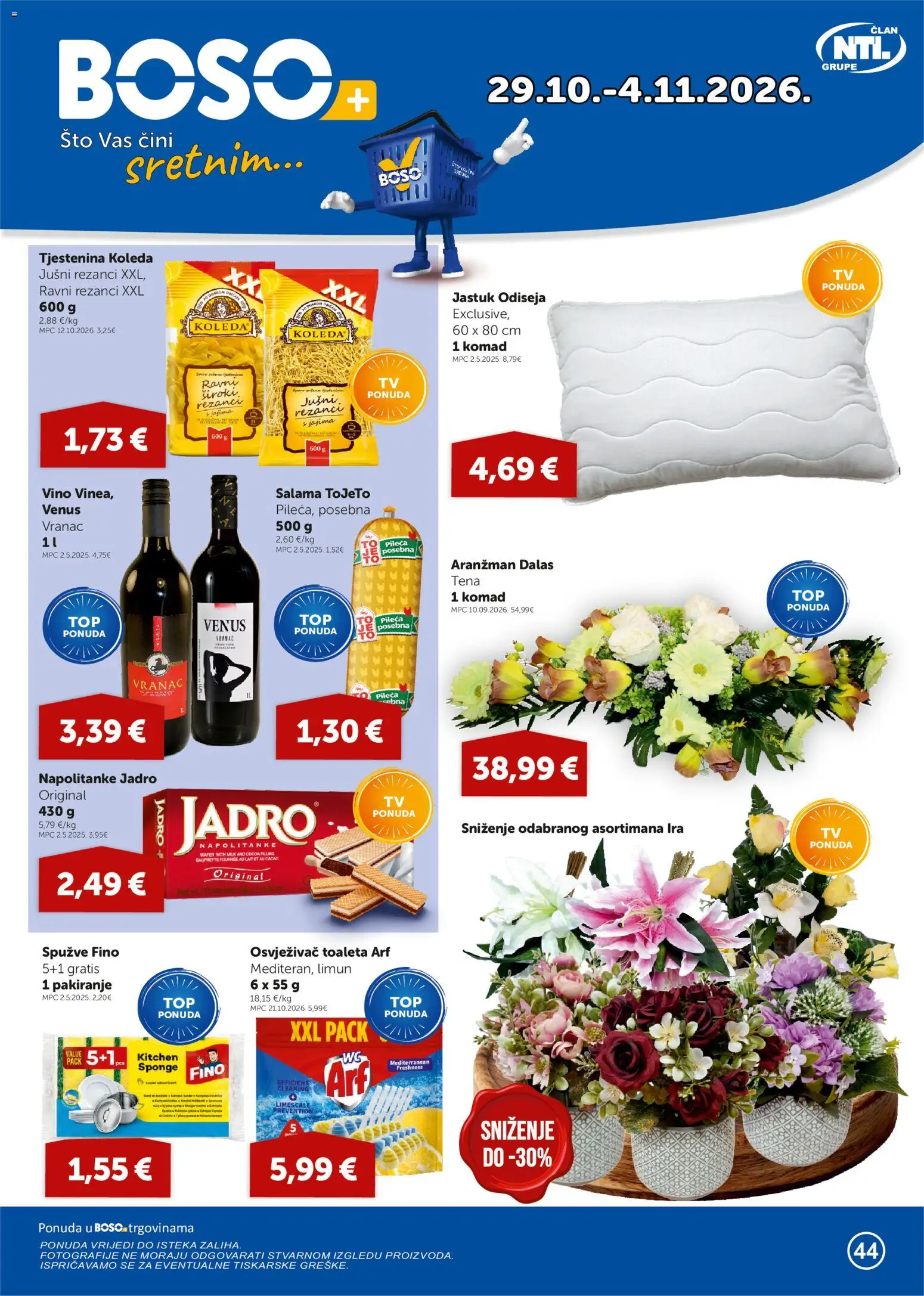Boso katalog | vrijedi od 29.10.2026 | Stranica: 1 | Proizvodi: Salama, Rezanci, Vranac, Napolitanke