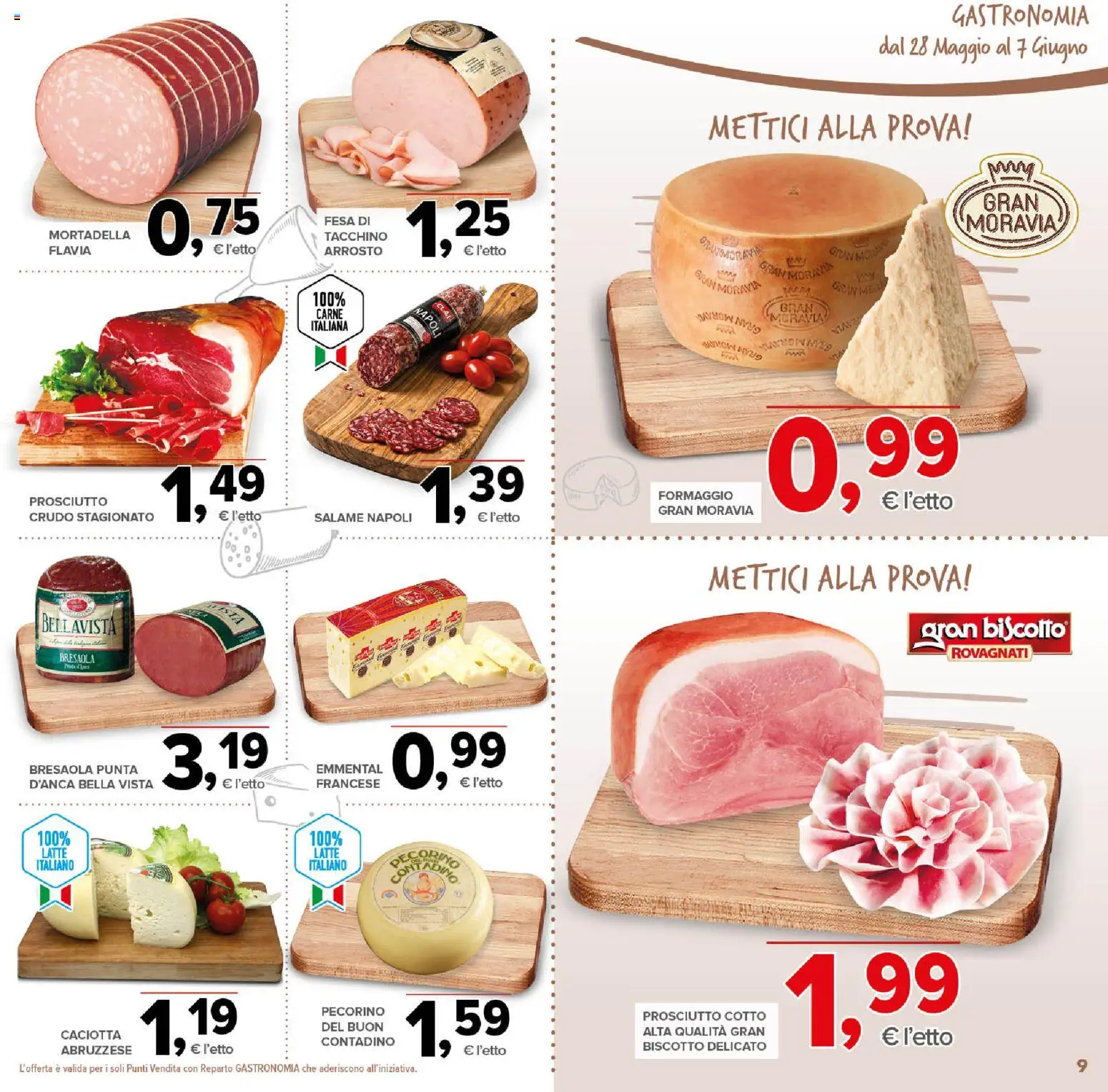 Volantino Todis del 28.05.2026 | Pagina: 9 | Prodotti: Arrosto, Salame, Bresaola, Latte