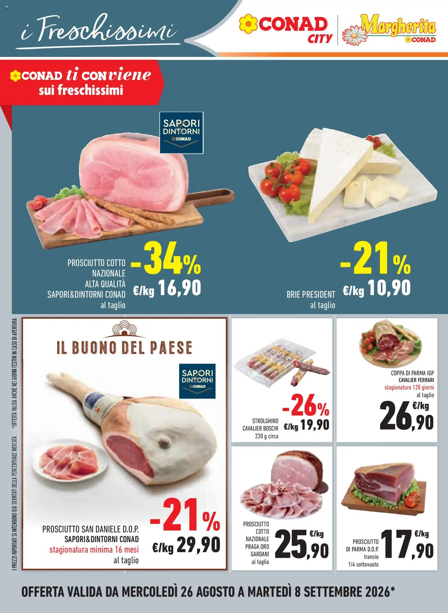Volantino Conad del 26/08/2026 | Pagina: 12 | Prodotti: Prosciutto di Parma, Prosciutto Cotto, Taglio, Prosciutto