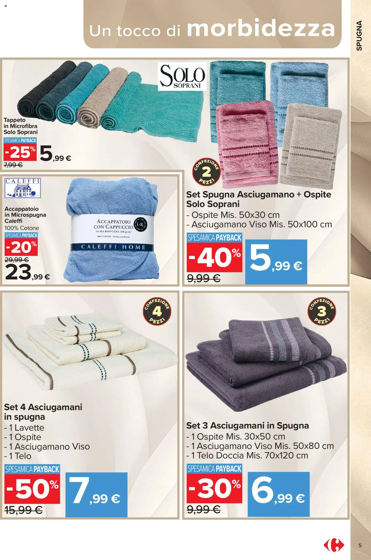 Volantino Carrefour del 07/10/2026 | Pagina: 5 | Prodotti: Spugna, Accappatoio, Cappuccio, Asciugamano