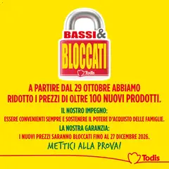 Anteprima del volantino Todis volantino Bassi e Bloccati valido a partire dal 29/10/2026