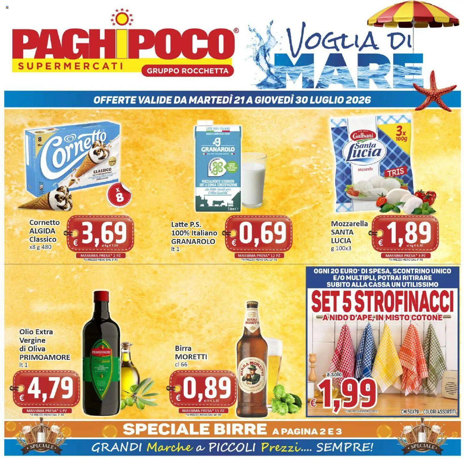 Volantino Paghi Poco del 21/07/2026 | Pagina: 1 | Prodotti: Mozzarella, Latte, Olio extra vergine, Strofinacci