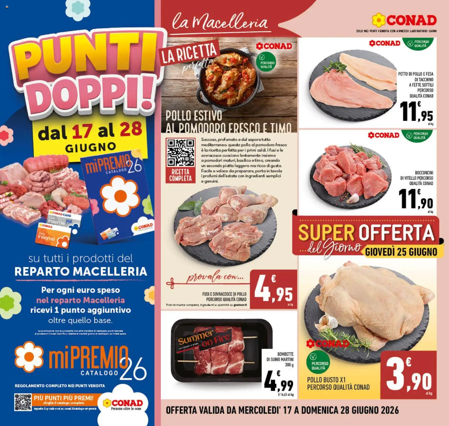 Volantino Conad del 17.06.2026 | Pagina: 4 | Prodotti: Petto di Pollo, Pollo, Pomodori, Vitello