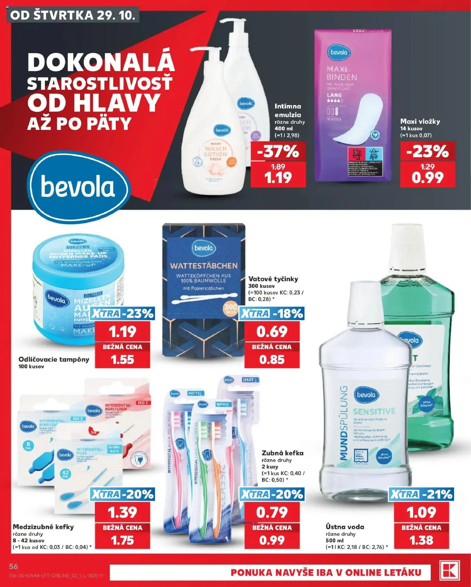 Nové Kaufland akcie – leták je platný od 29.10.2026 | Strana: 56 | Produkty: Zubná kefka, Ústna voda, Voda
