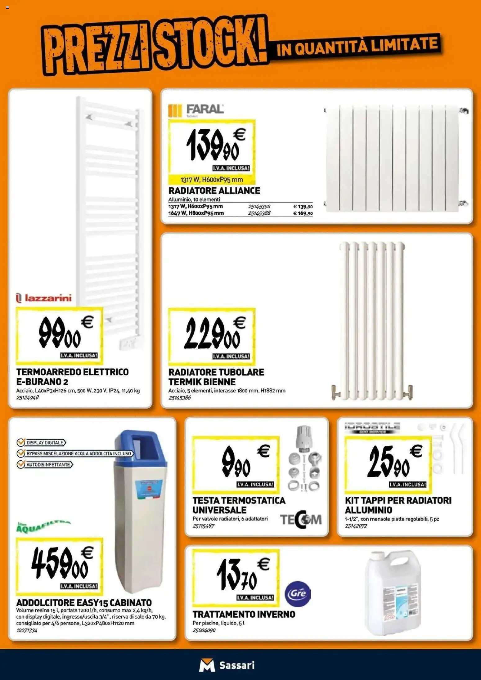 Nuovo TECNOMAT catalogo Sassari dal 24/09/2026 > offerte anteprima 🛍️ | Pagina: 6 | Prodotti: Acqua, Sale, Alluminio