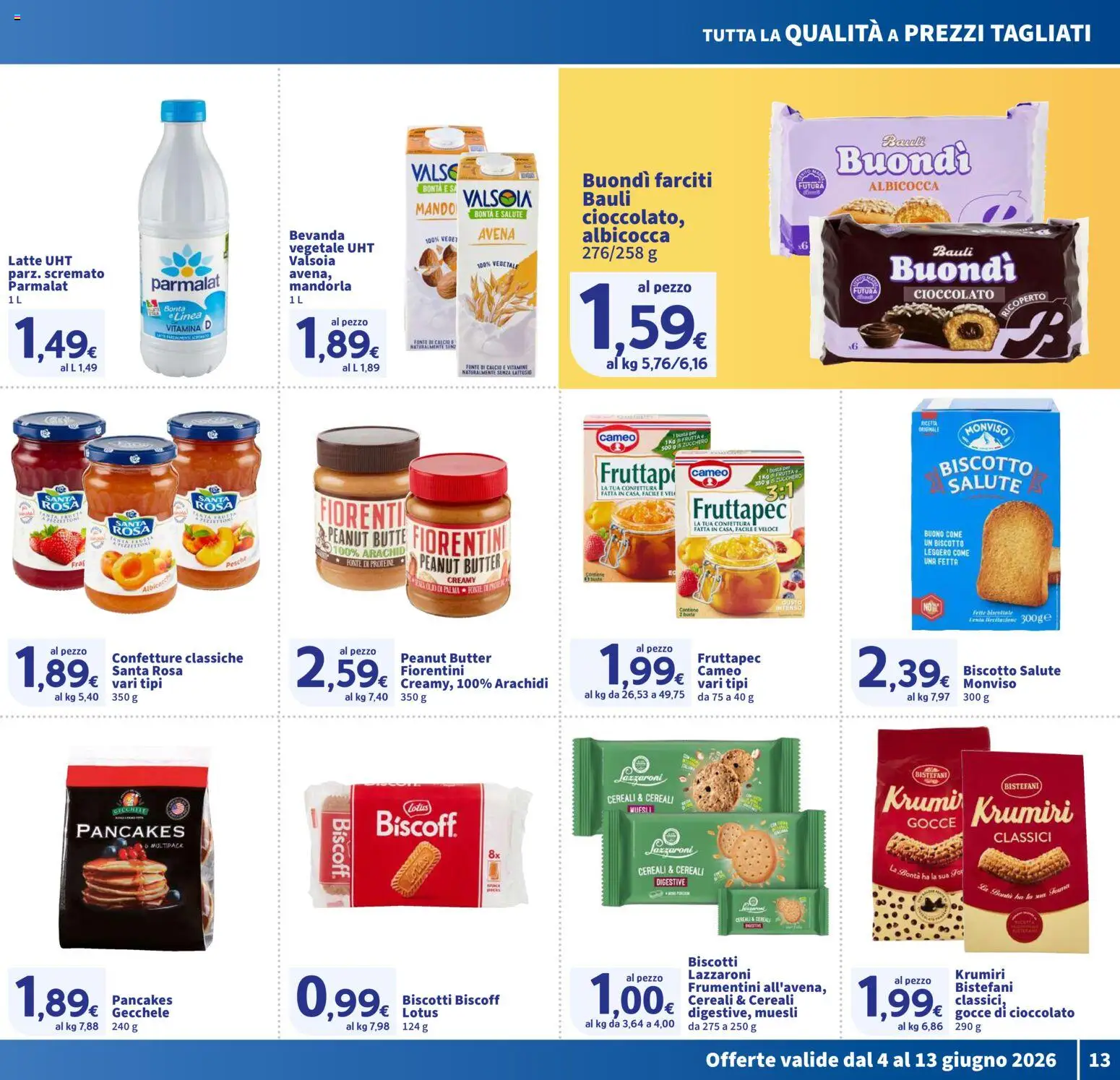 Volantino SIGMA del 04.06.2026 | Pagina: 13 | Prodotti: Muesli, Cereali, Latte, Arachidi