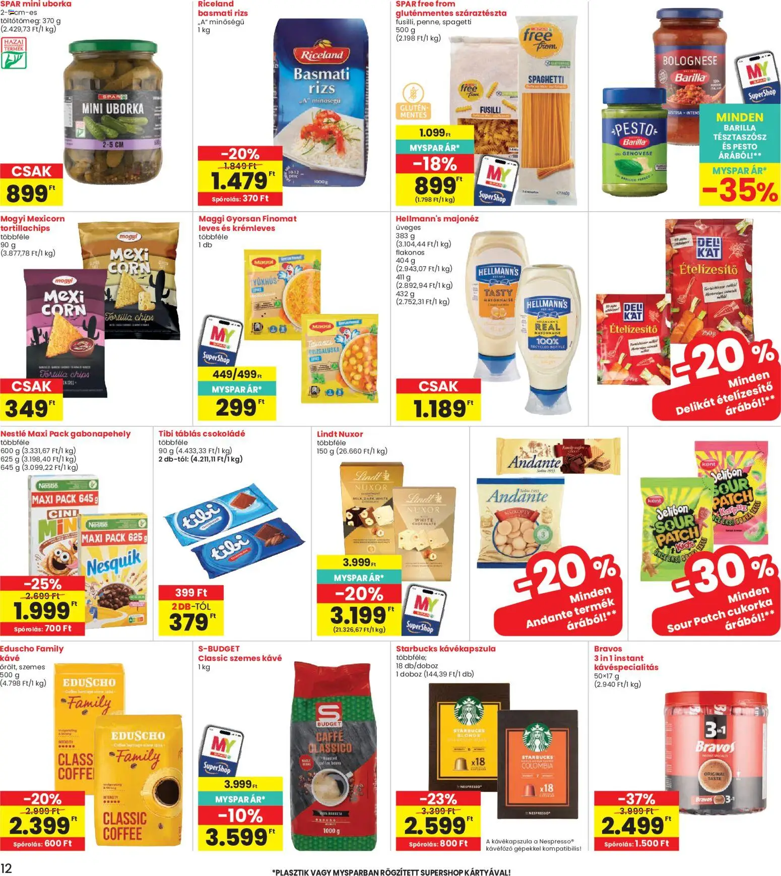 Interspar akciós ujság - amely érvényes a következő dátumtól: 2026.07.30. | Oldal: 12 | Termékek: Pesto, Chips, Tortillachips, Száraztészta