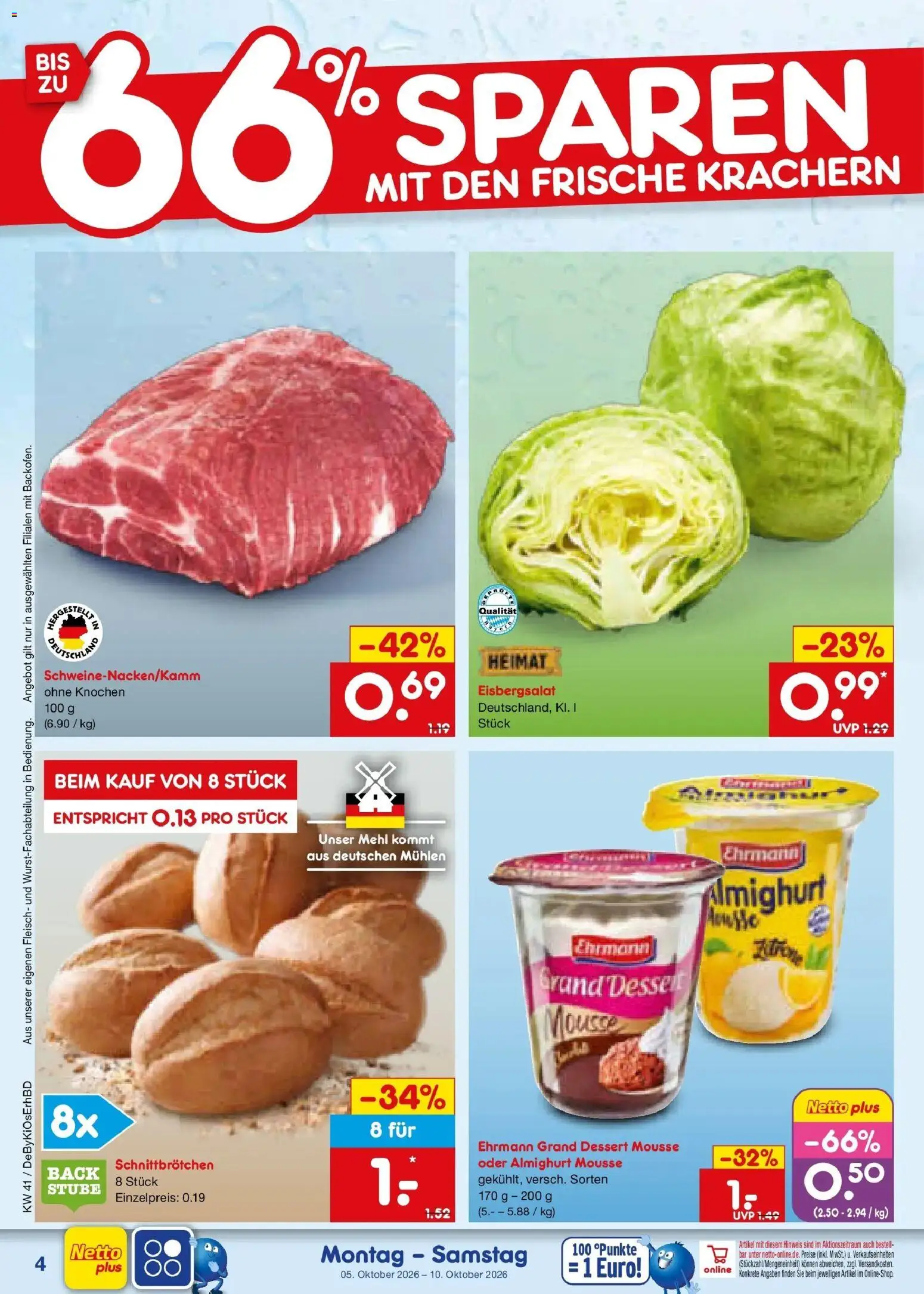 Netto Marken-Discount Prospekt Mistelbach – gültig ab 05.10.2026 | Seite: 4 | Produkte: Mehl, Ehrmann grand dessert, Eisbergsalat, Fleisch