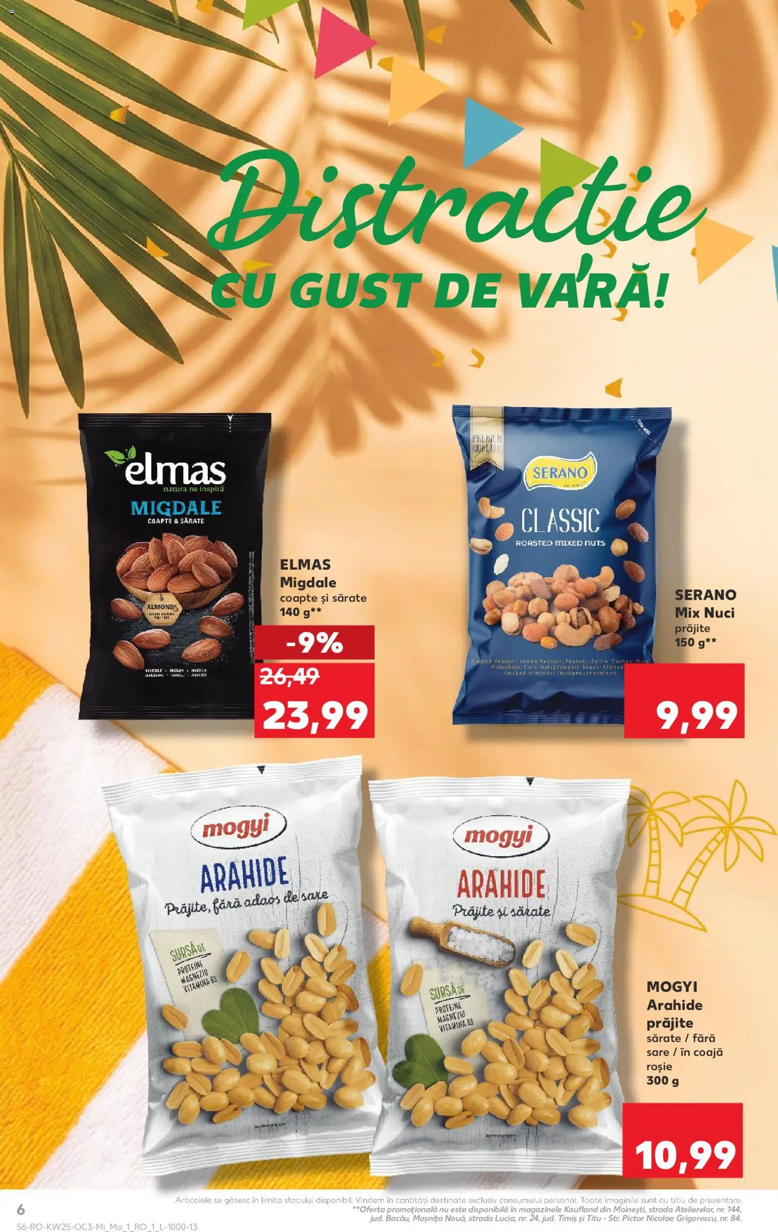 Noul catalog Kaufland – valabil de la 17.06.2026 | Pagină: 6 | Produse: Masaüstü kılıfı, Arahide, Migdale, Nuci