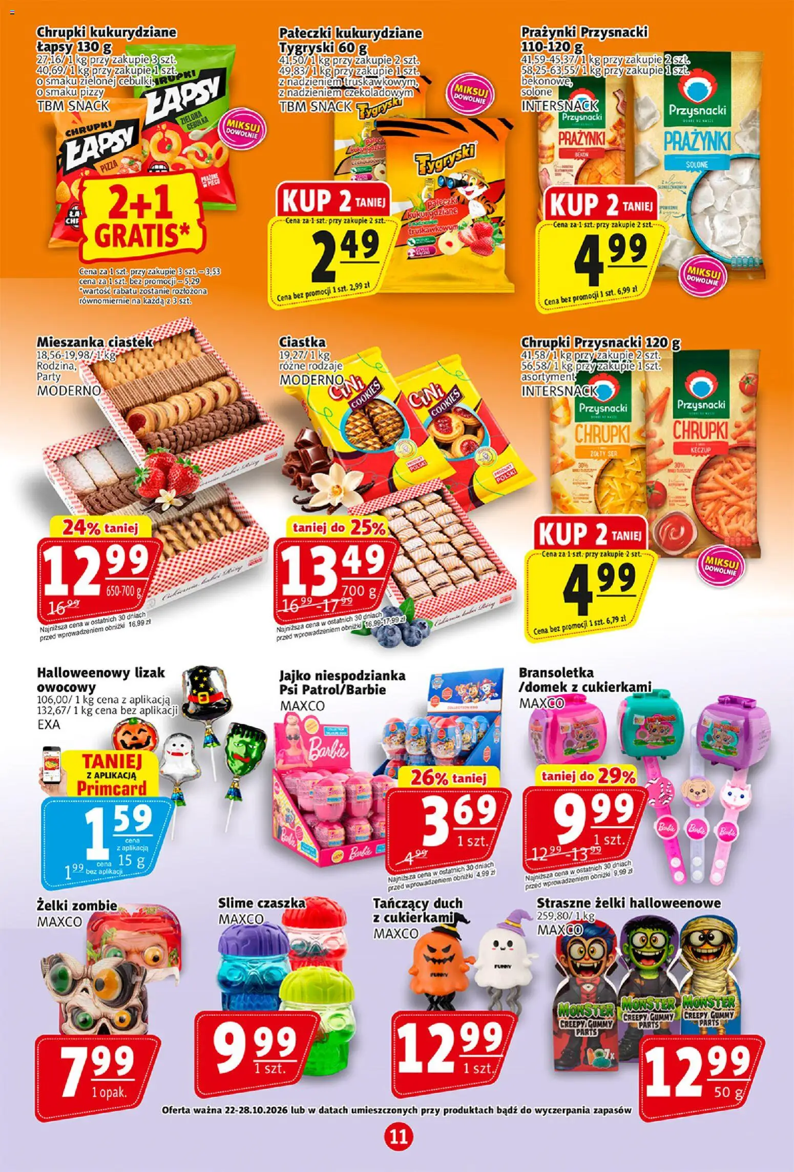 Prim Market gazetka od 22.10.2026 | Strona: 11 | Produkty: Slime, Chrupki kukurydziane, Chrupki, Barbie