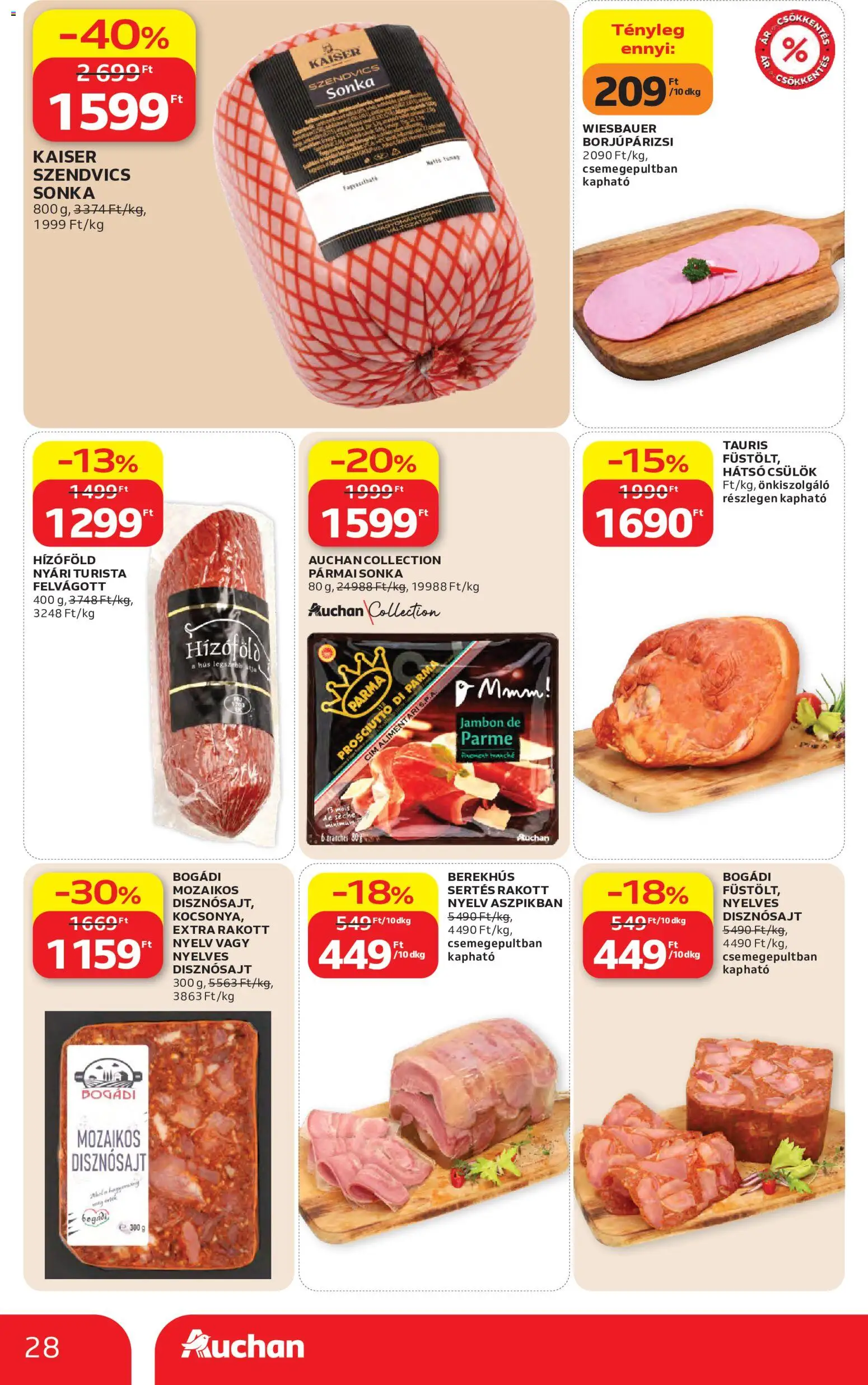 Auchan akciós ujság - amely érvényes a következő dátumtól: 07.05.2026 | Oldal: 28 | Termékek: Hús, Pármai sonka, Sonka, Felvágott