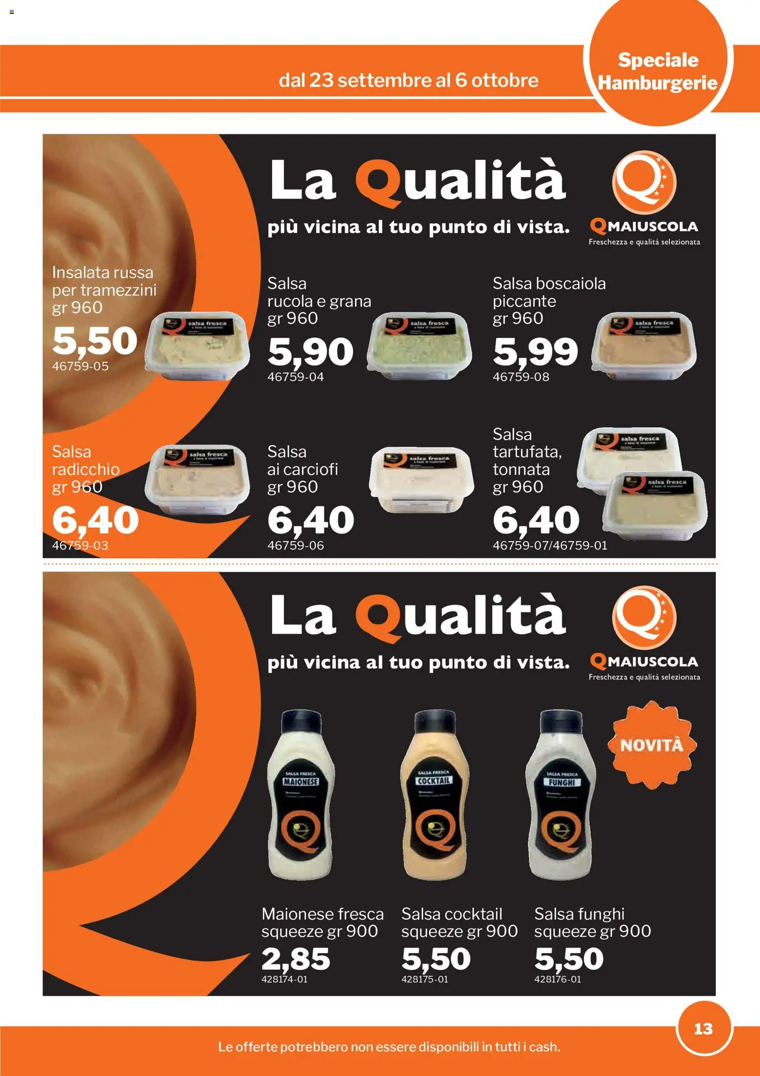 Volantino Sogegross del 23/09/2026 | Pagina: 13 | Prodotti: Rucola, Maionese, Funghi, Carciofi