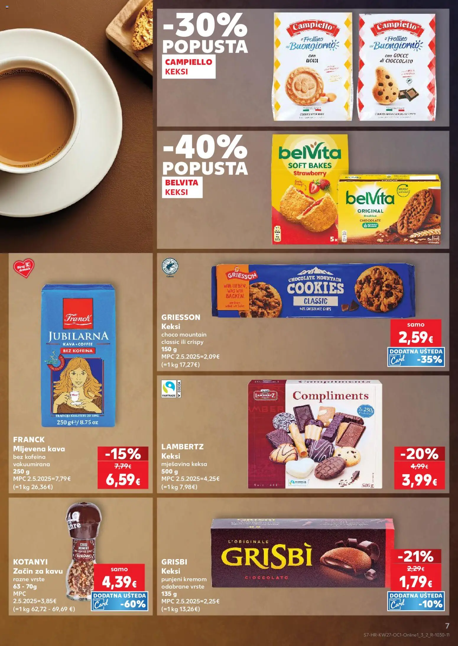 Kaufland katalog | vrijedi od 01.07.2026 | Stranica: 7 | Proizvodi: Mljevena kava, Keksi, Kava, Keks