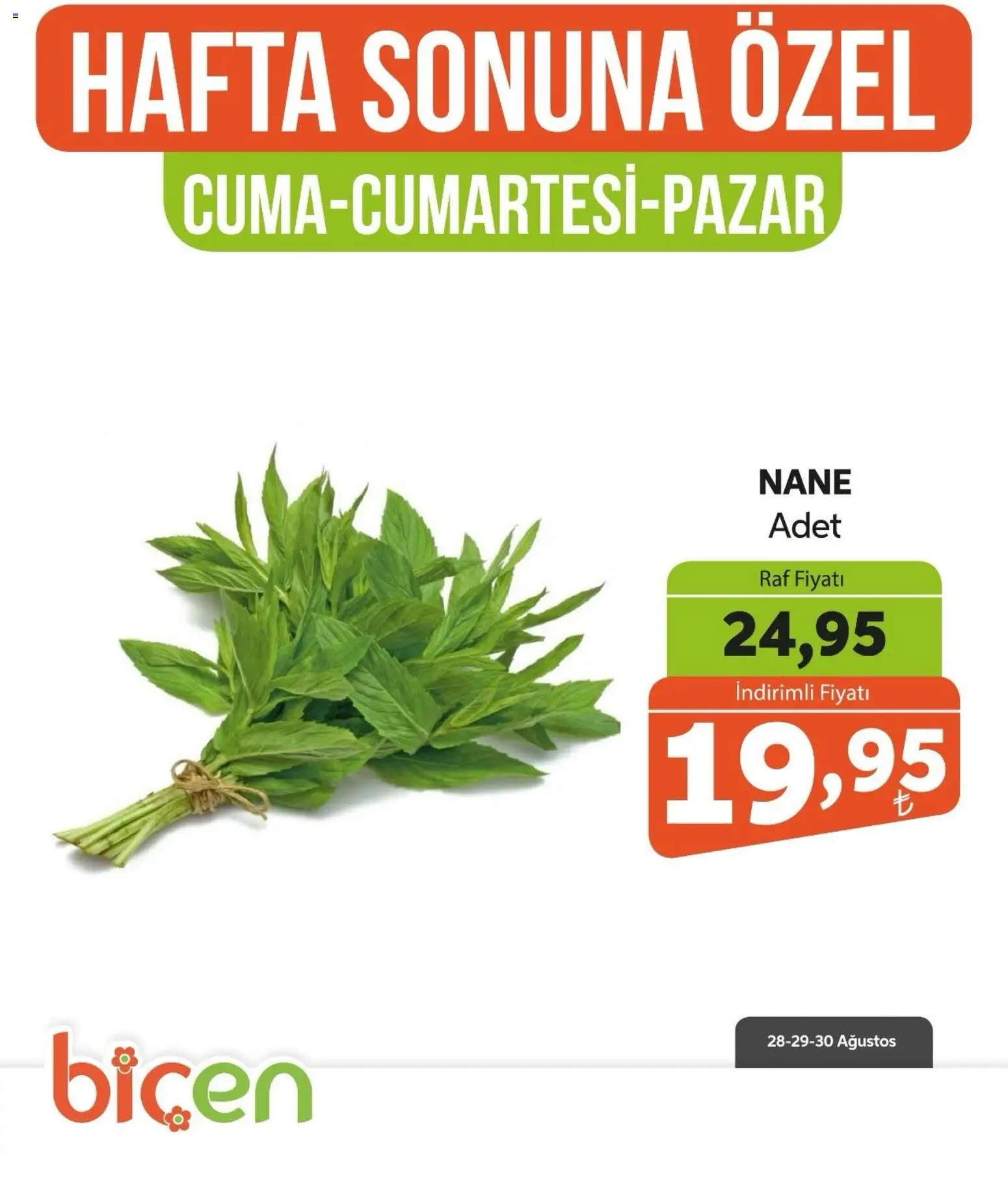 Biçen Market - Hafta Sonuna Özel - Sebze İndirimi - 28 Ağustos 2026 tarihinden itibaren geçerlidir | Sayfa: 2 | Ürünler: Raf, Nane