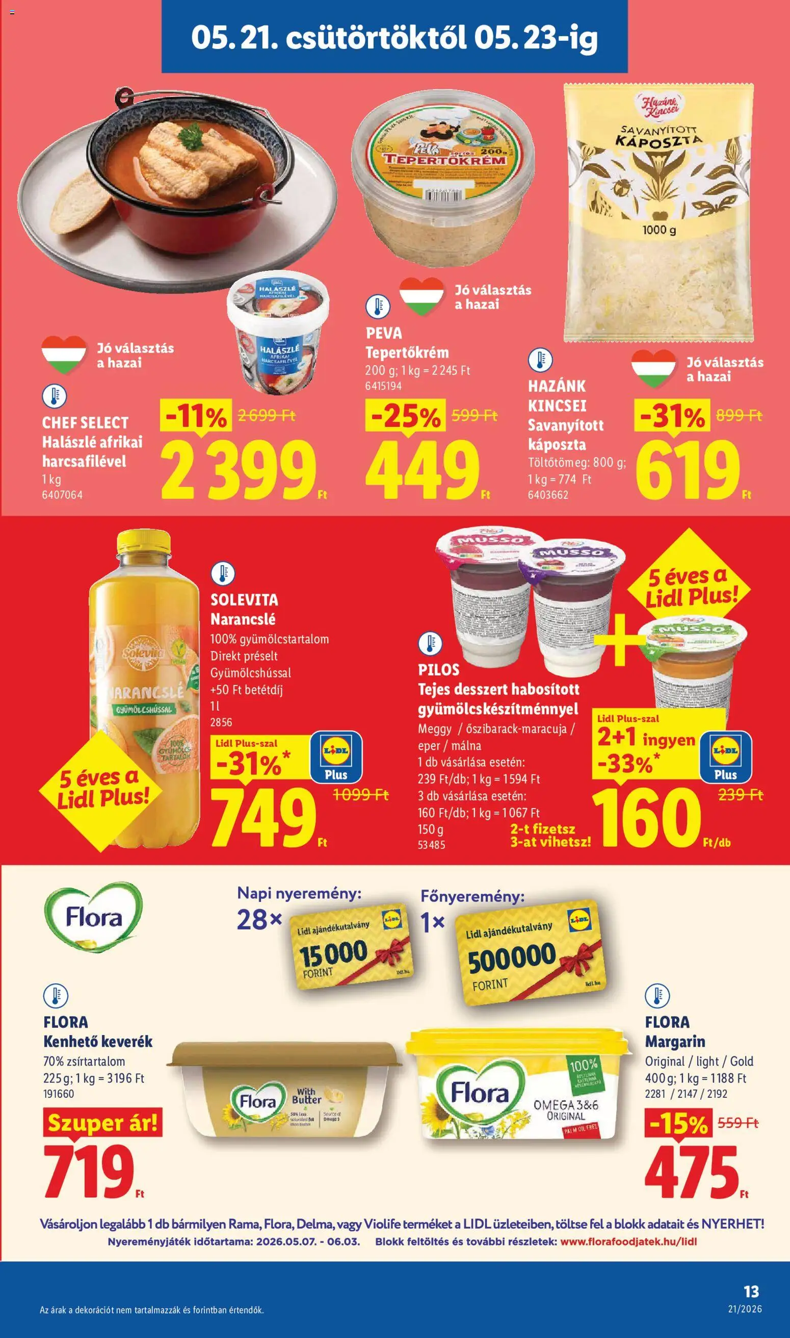 Lidl akciós ujság - amely érvényes a következő dátumtól: 21.05.2026 | Oldal: 13 | Termékek: Káposzta, Margarin, Tepertőkrém, Narancslé