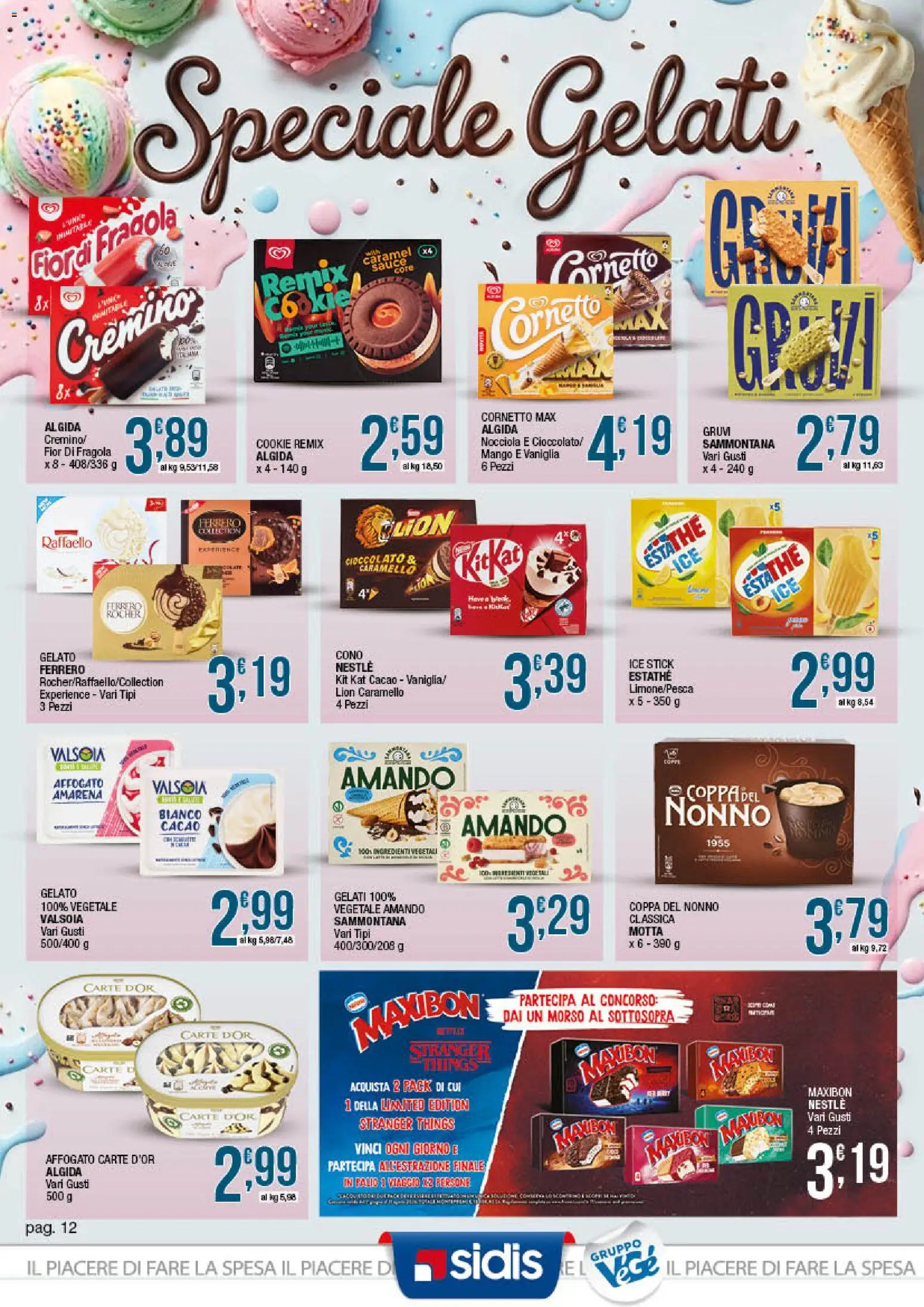 Volantino Sidis del 01.06.2026 | Pagina: 12 | Prodotti: Cioccolato, Gelato, Mango, Amarena