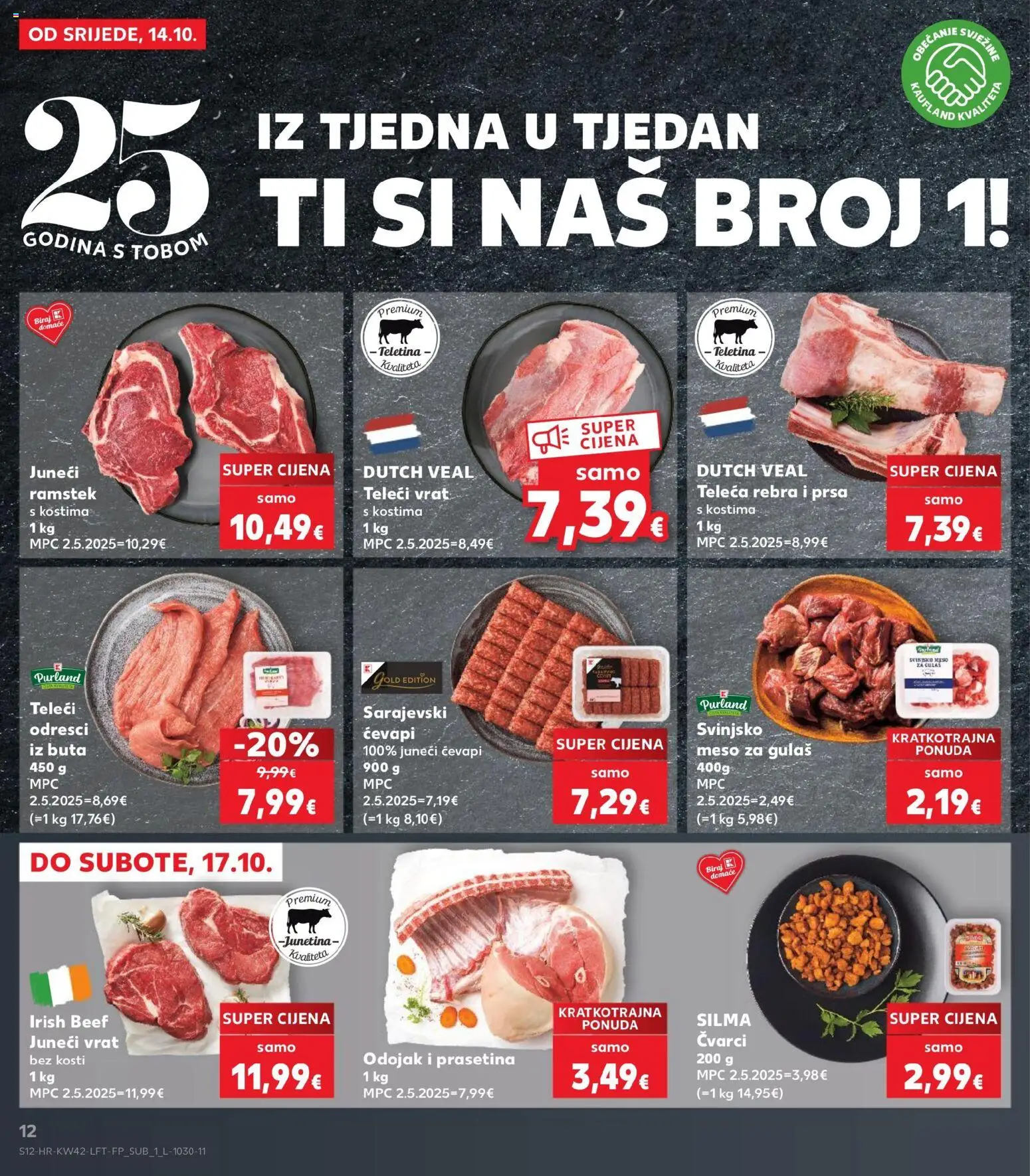 Kaufland katalog | vrijedi od 14.10.2026 | Stranica: 12 | Proizvodi: Meso za gulas, Vrat, Svinjsko meso, Ramstek