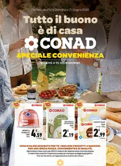 Anteprima del volantino Spazio Conad volantino Tutto il buono è di casa valido a partire dal 10.06.2026