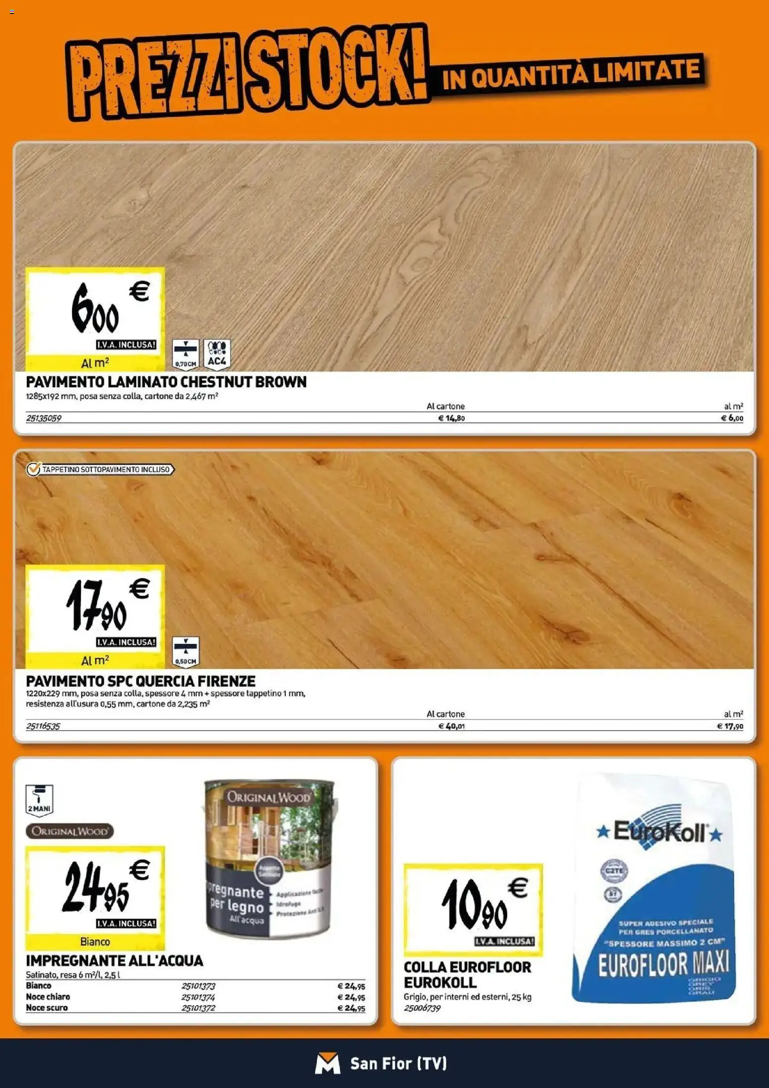 Nuovo TECNOMAT catalogo San Fior dal 27/08/2026 > offerte anteprima 🛍️ | Pagina: 11 | Prodotti: Pavimento, TV, Impregnante, Colla