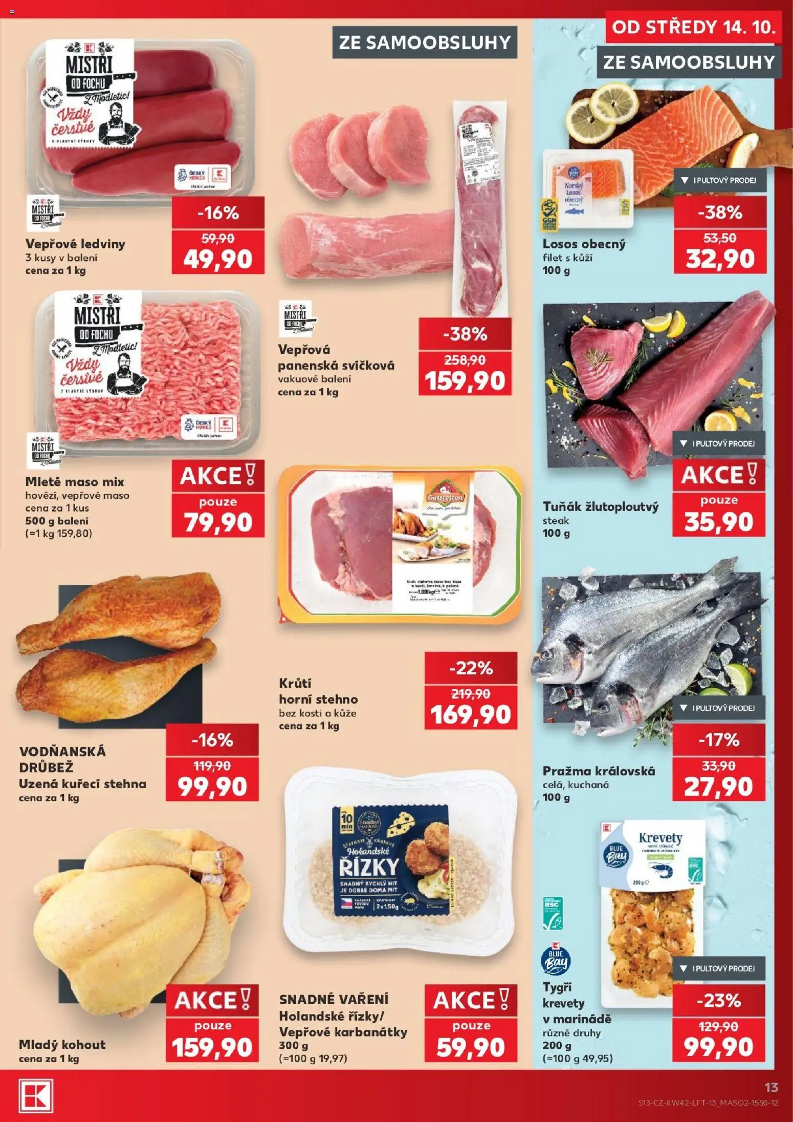 Kaufland leták - Praha 4 od 14.10.2026 | Strana: 13 | Produkty: Pražma, Vepřové maso, Řízky, Mleté maso mix