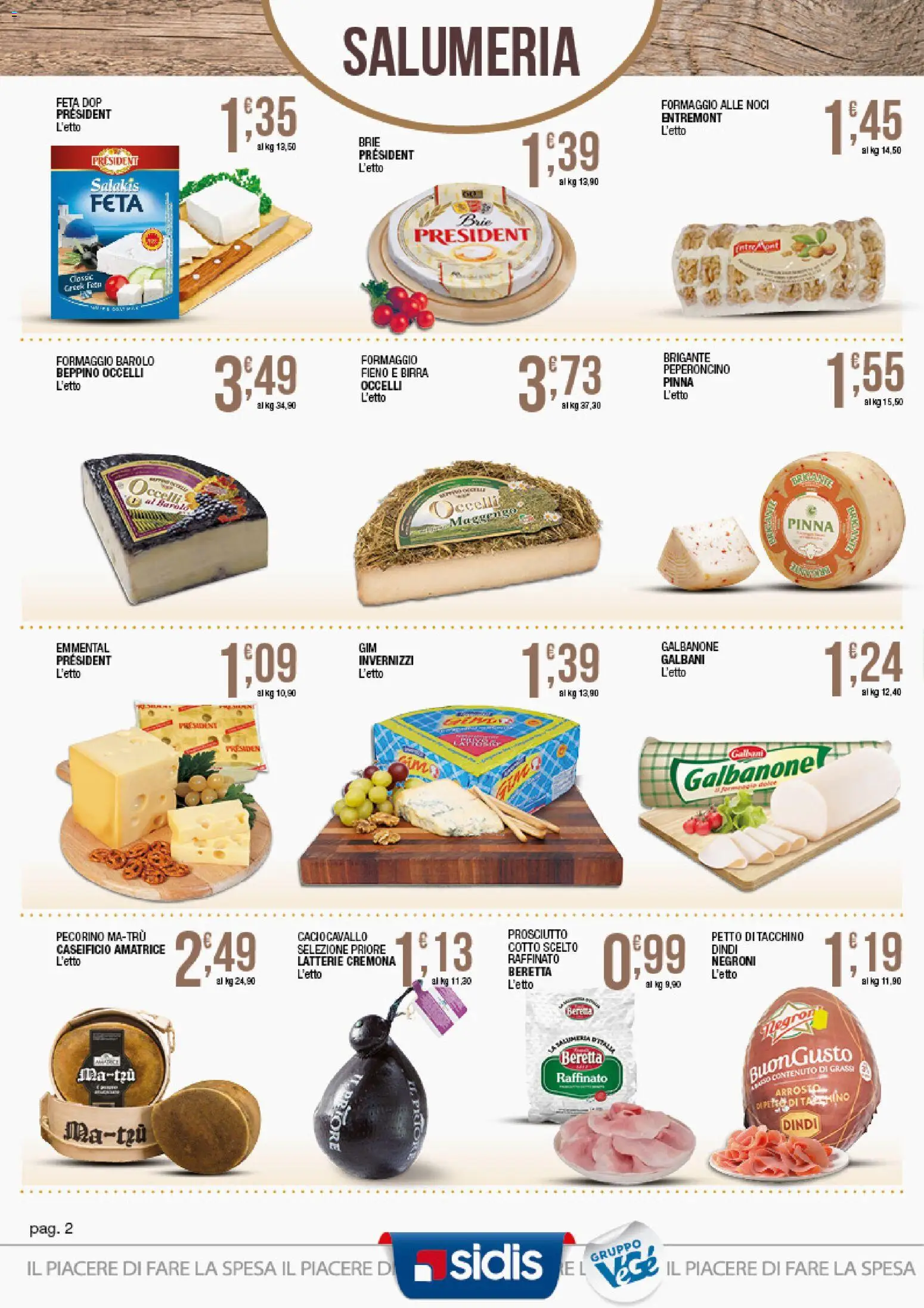 Volantino Sidis del 19/10/2026 | Pagina: 2 | Prodotti: Arrosto, Birra, Tacchino, Emmental