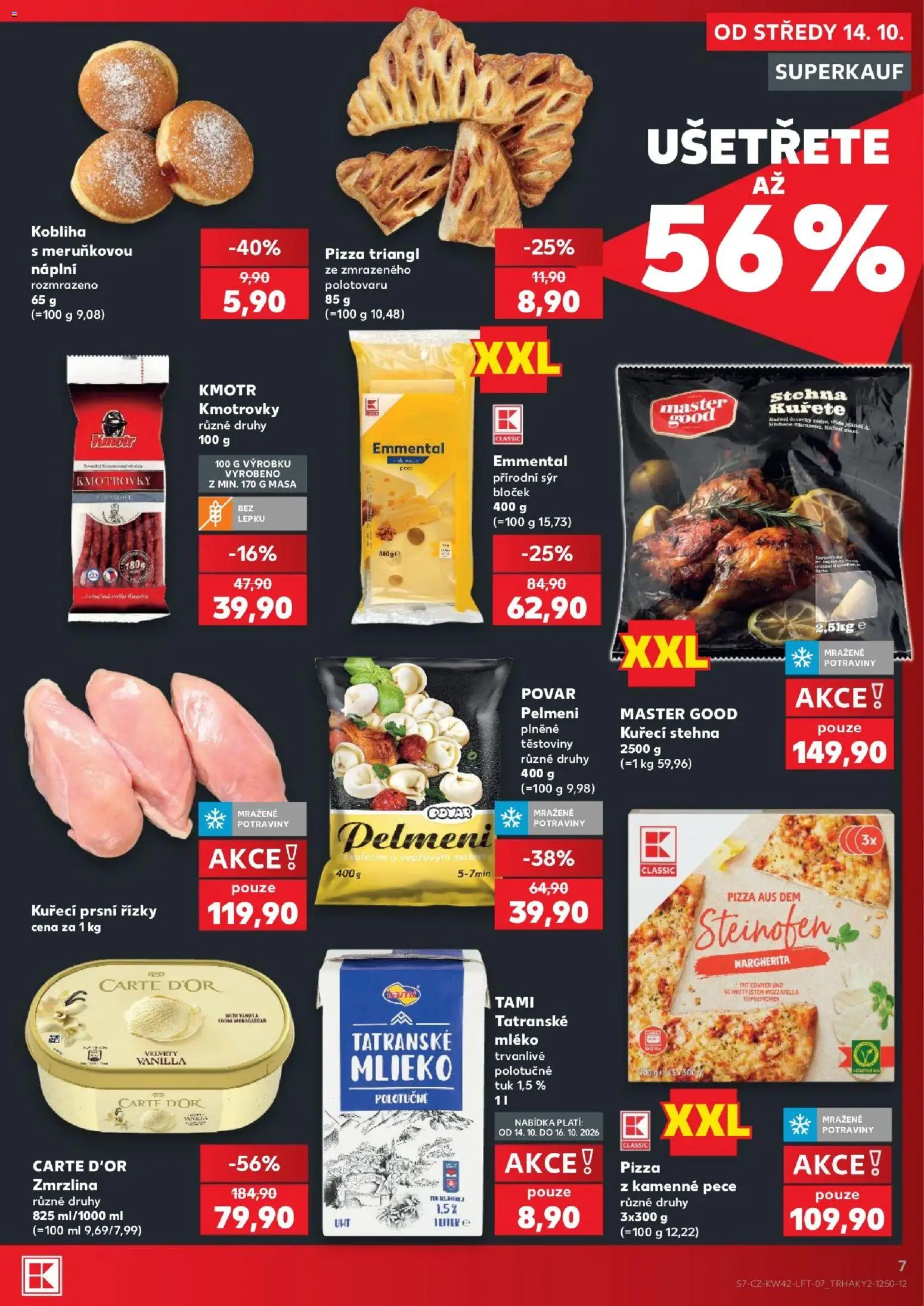 Kaufland leták - Liberec od 14.10.2026 | Strana: 7 | Produkty: Triangl, Pizza, Prsní řízky, Těstoviny