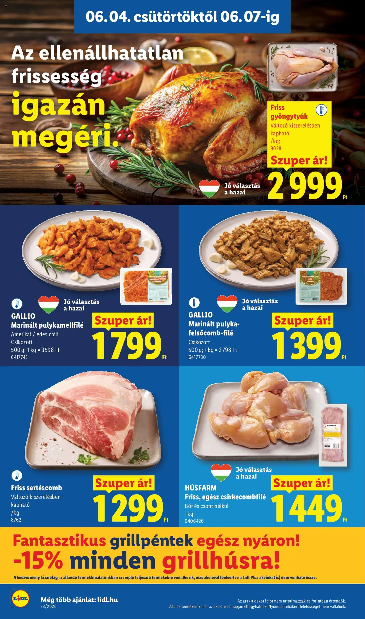 Lidl akciós ujság - amely érvényes a következő dátumtól: 04.06.2026 | Oldal: 6 | Termékek: Csirkecombfile, Sertéscomb, Pulykamellfilé, Bor