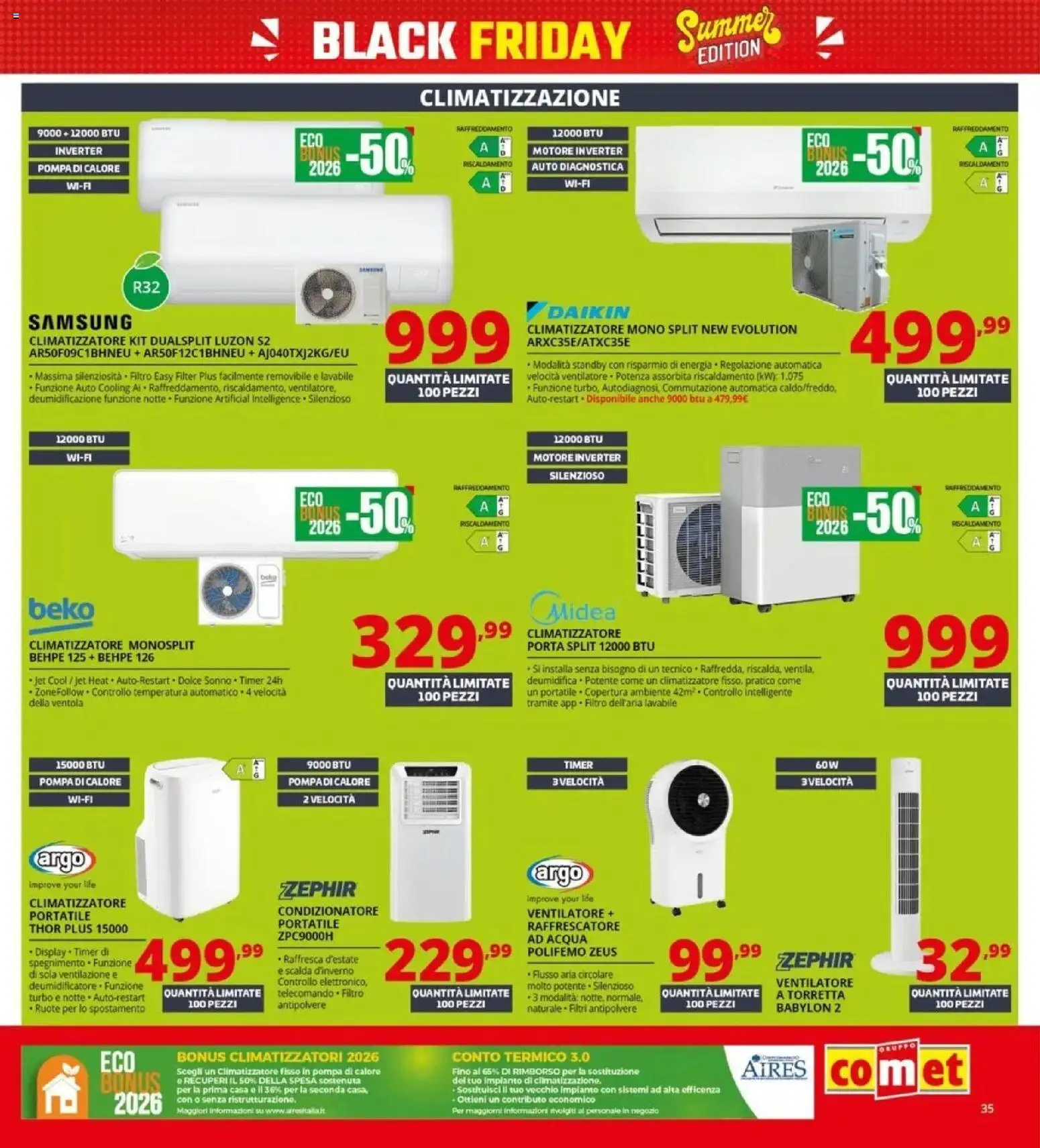 Nuovo Comet - Summer Black Friday da Comet! dal 04/06/2026 > offerte anteprima 🛍️ | Pagina: 35 | Prodotti: Climatizzatore, Acqua, Condizionatore, Samsung