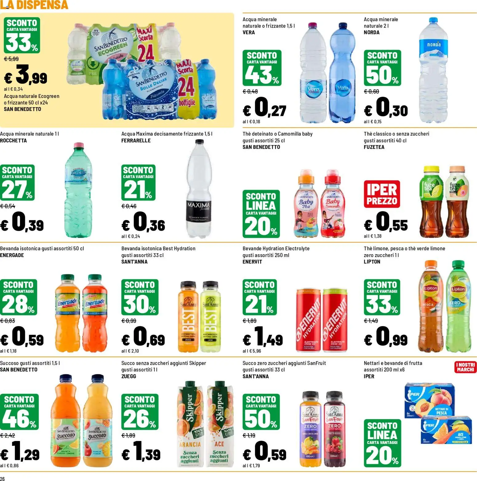 Volantino Iper del 19/08/2026 | Pagina: 26 | Prodotti: Acqua, Frutta, Pesca, Arancia