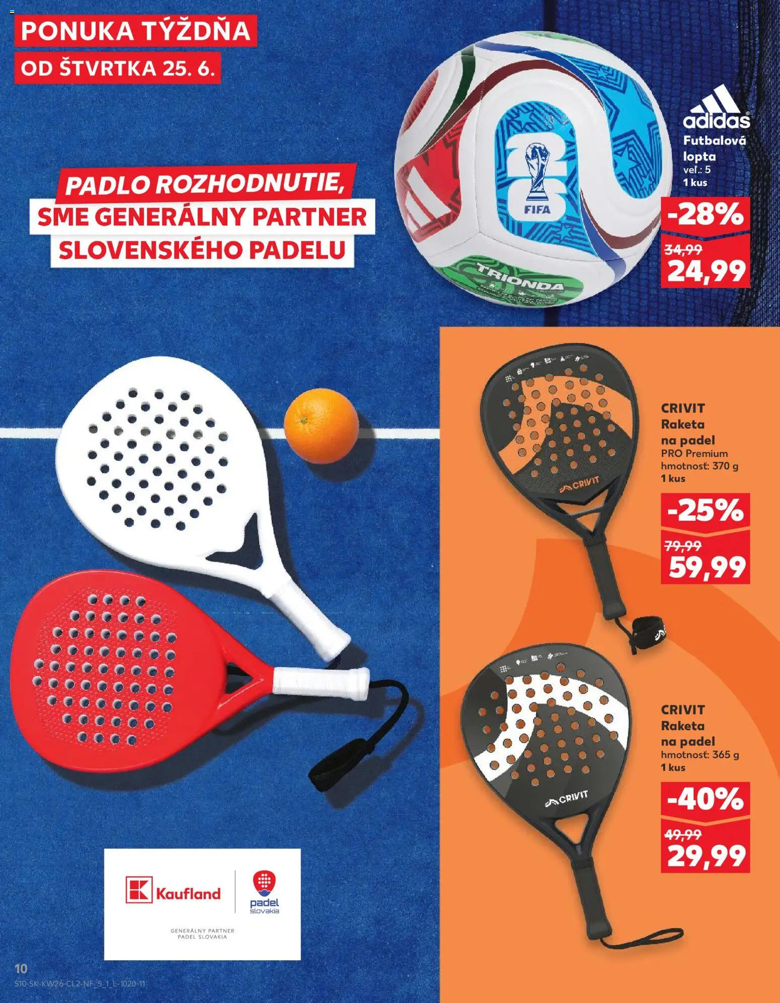 Kaufland SK akciós ujság - amely érvényes a következő dátumtól: 2026.06.25. | Oldal: 10
