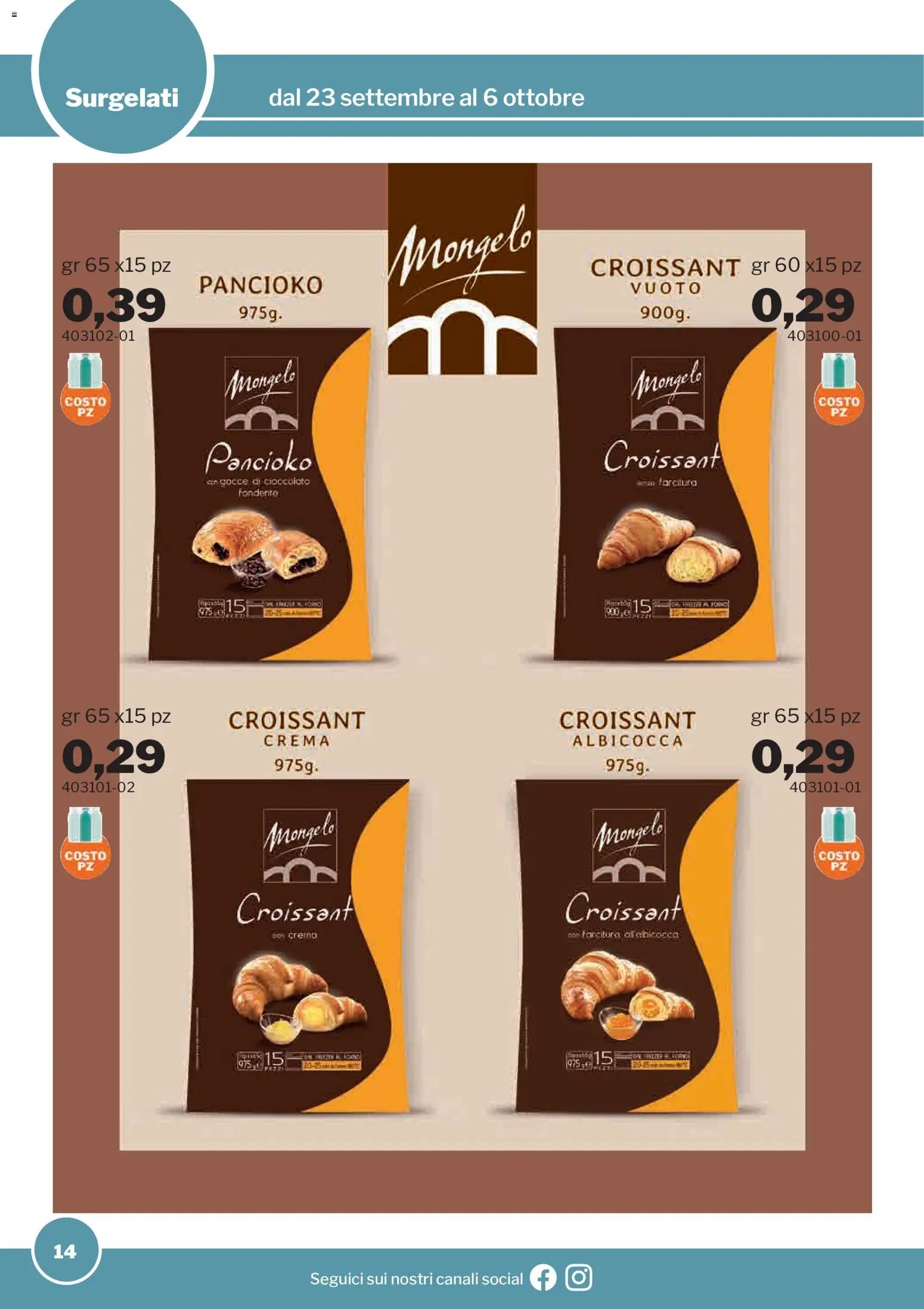 Volantino Sogegross del 23/09/2026 | Pagina: 14 | Prodotti: Crema, Cioccolato, Croissant