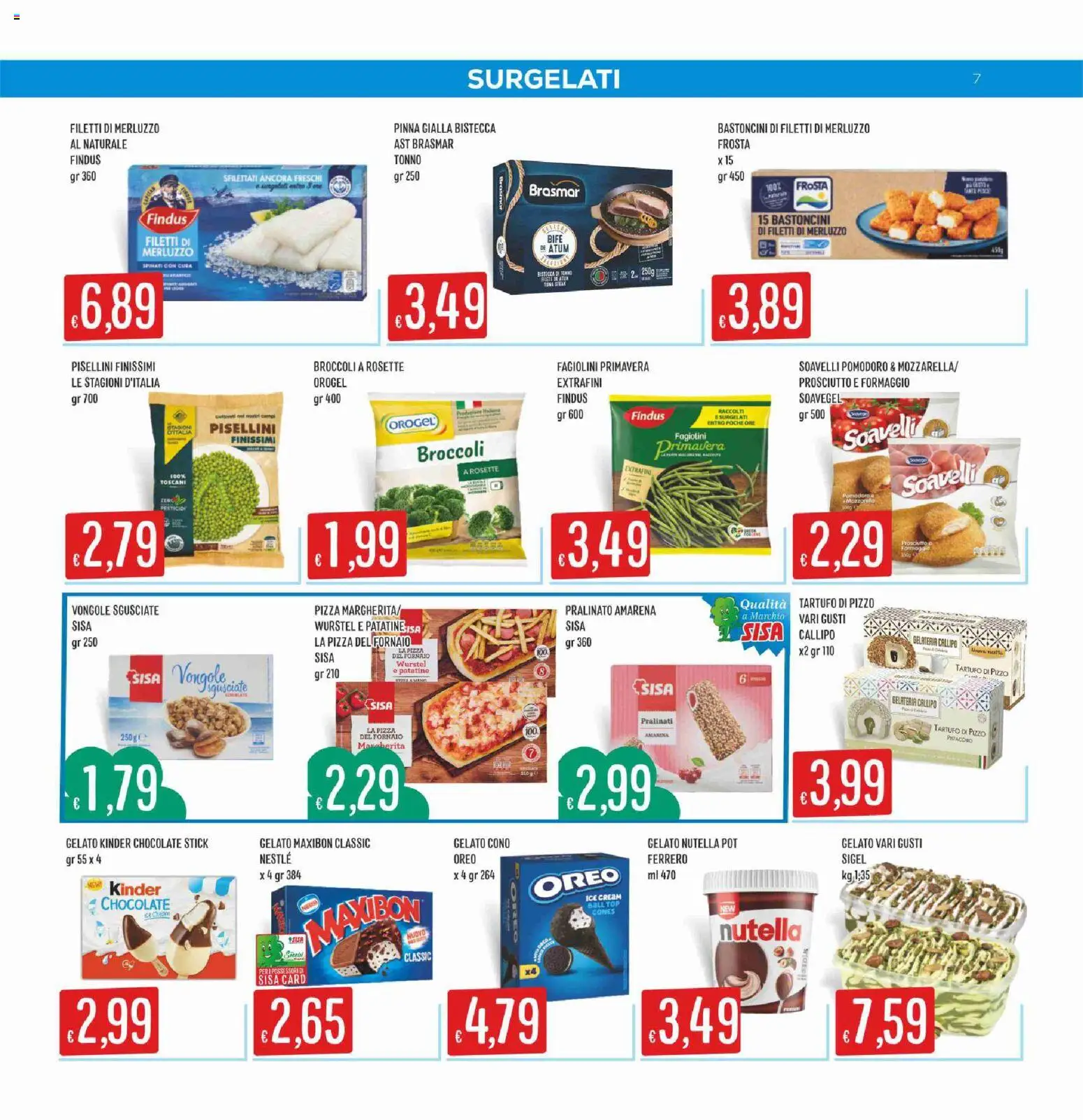 Volantino SISA del 28.05.2026 | Pagina: 7 | Prodotti: Prosciutto, Wurstel, Nutella, Tonno