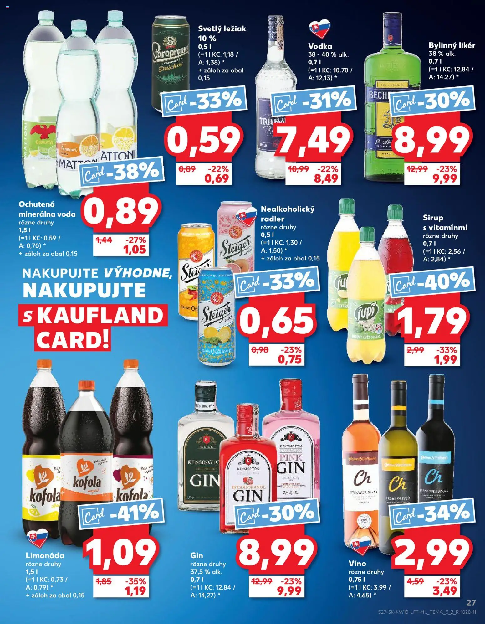 Kaufland SK akciós ujság - amely érvényes a következő dátumtól: 2026.03.05. | Oldal: 27 | Termékek: Radler, Irsai Olivér, Vodka