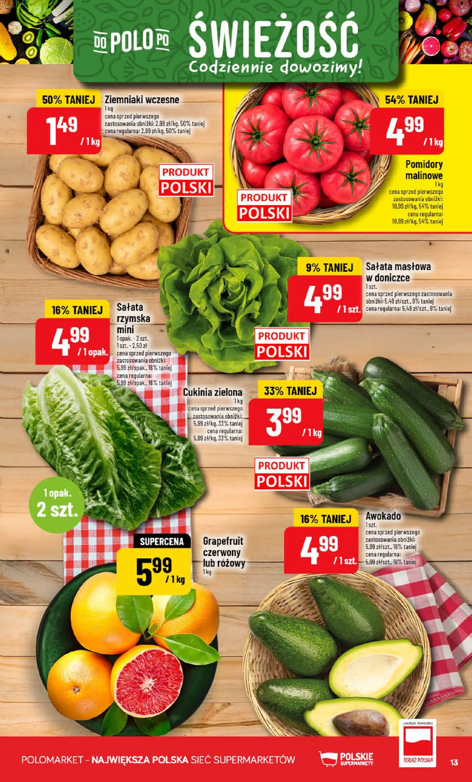 POLOmarket gazetka od 22.07.2026 | Strona: 13 | Produkty: Cukinia, Pomidory, Awokado, Ziemniaki