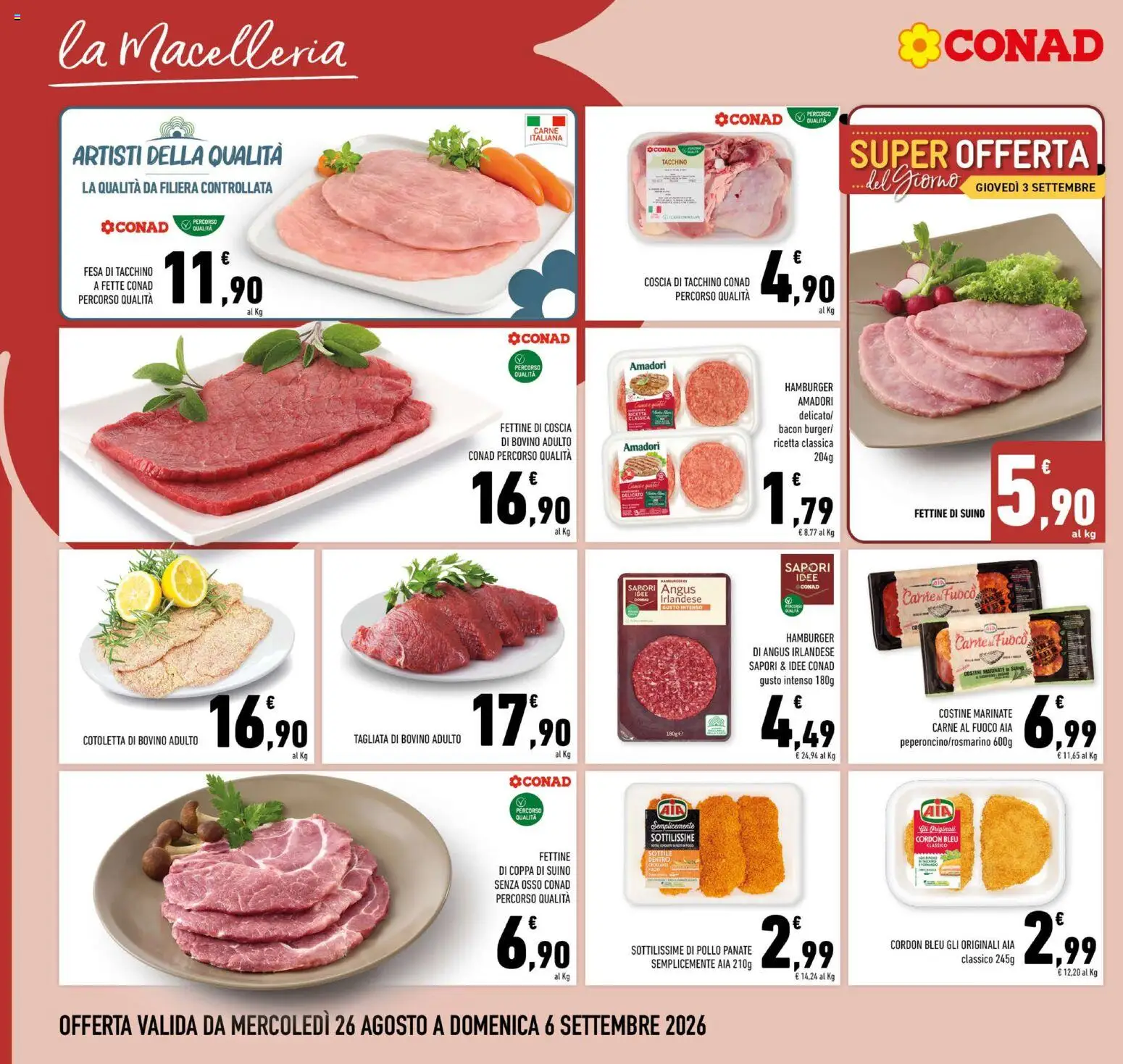 Volantino Conad del 26/08/2026 | Pagina: 6 | Prodotti: Bovino, Suino, Bacon, Cosce di tacchino