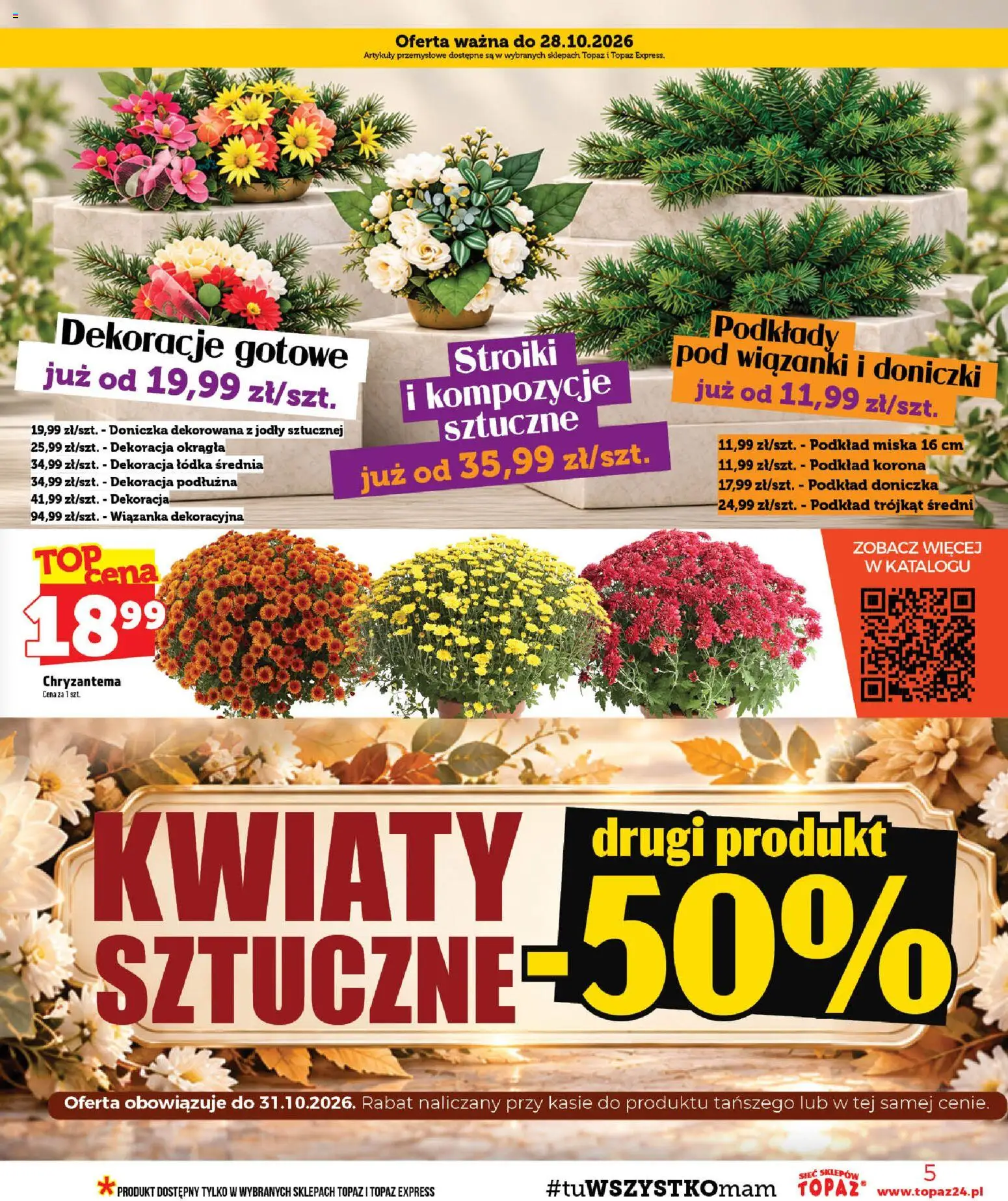Topaz gazetka od 22.10.2026 | Strona: 5 | Produkty: Dekoracje, Artykuły przemysłowe, Doniczka, Doniczki
