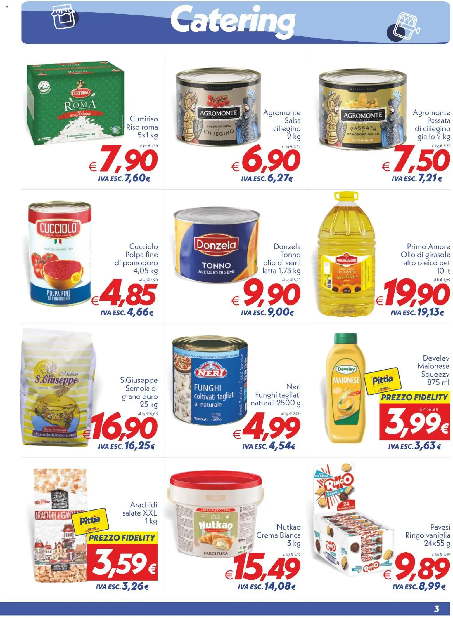 Volantino SuperConveniente del 21/08/2026 | Pagina: 3 | Prodotti: Crema, Funghi, Tonno, Arachidi