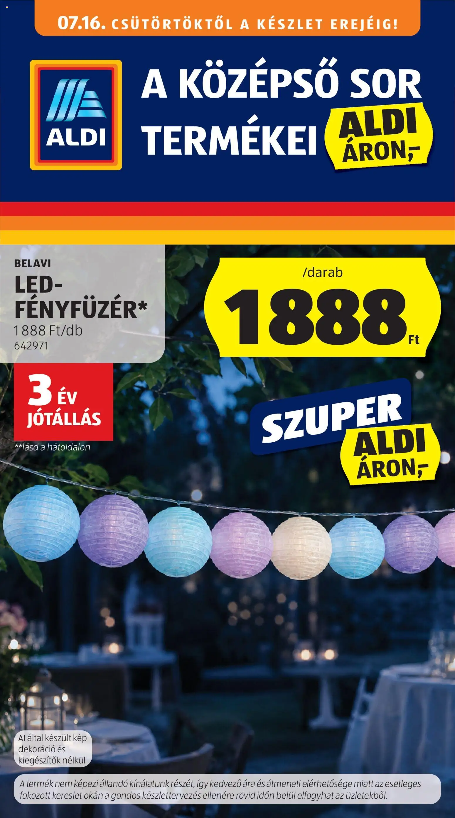 Aldi akciós ujság - amely érvényes a következő dátumtól: 2026.07.16. | Oldal: 1
