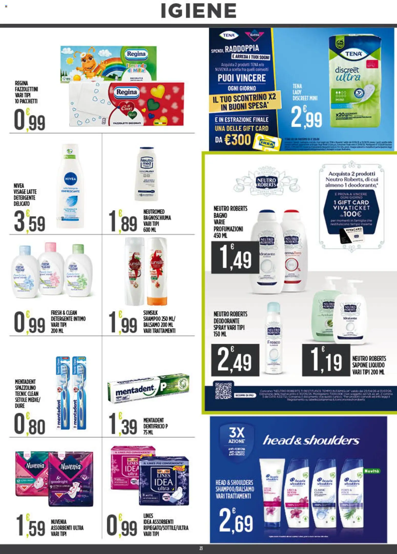 Volantino Euroesse del 04.05.2026 | Pagina: 23 | Prodotti: Shampoo, Balsamo, Bagnoschiuma, Dentifricio