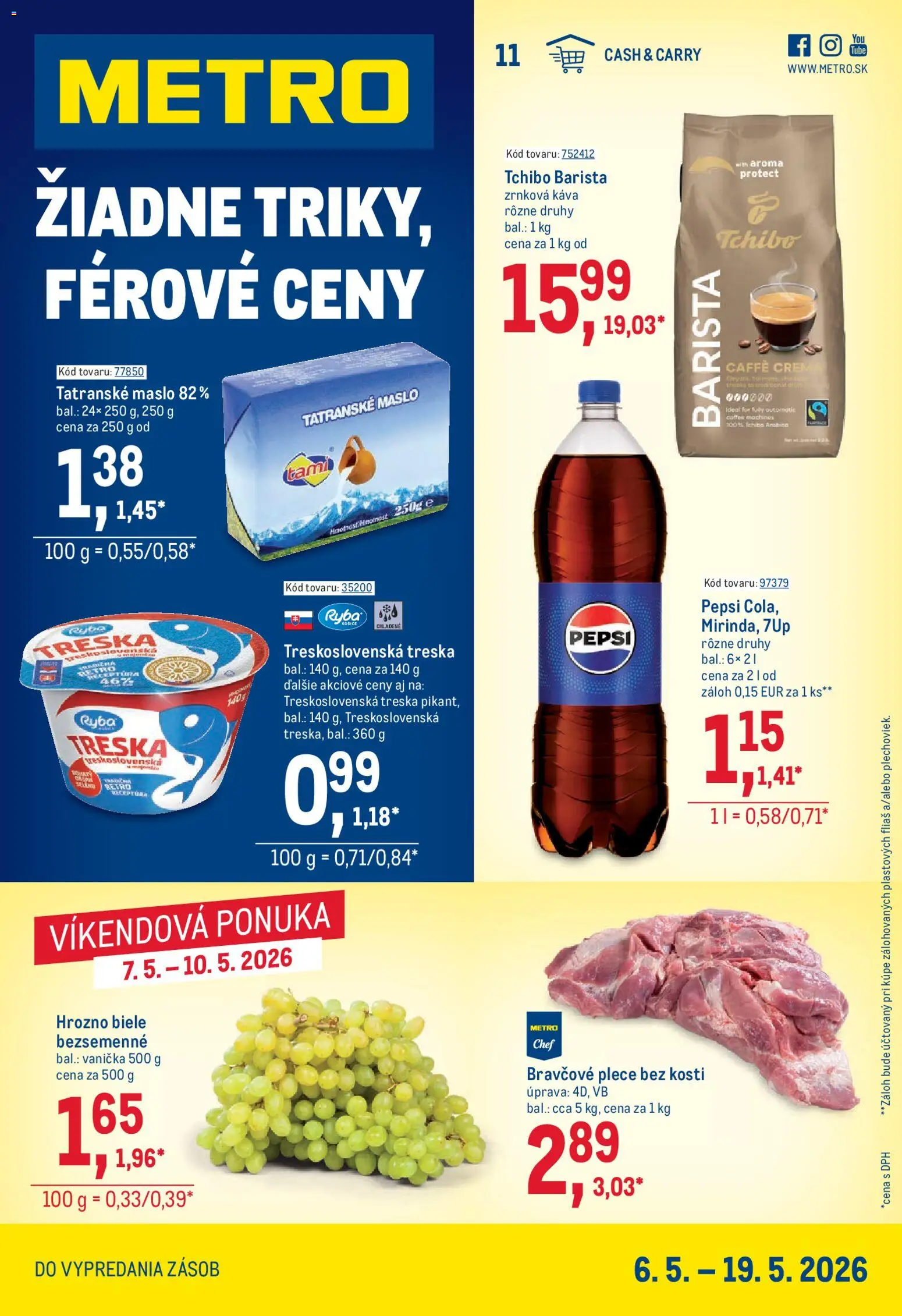Nové Metro akcie – leták je platný od 06.05.2026 | Strana: 1 | Produkty: Barista, Ryba, Pepsi, Hrozno